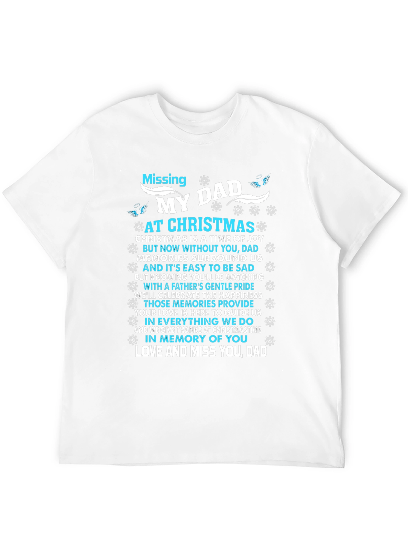 Missing My Dad at Christmas Memorial T-Shirt