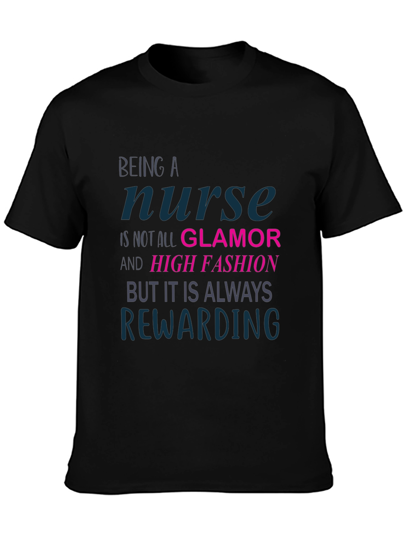 Nurse Rewarding T-Shirt - Black Graphic Tee