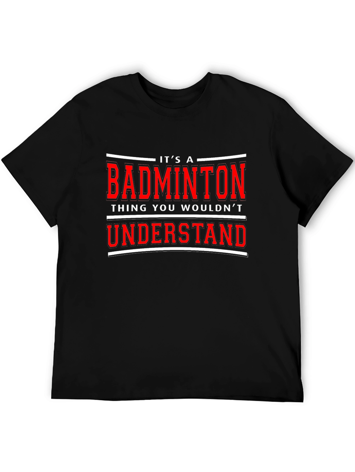 Badminton Thing T-Shirt