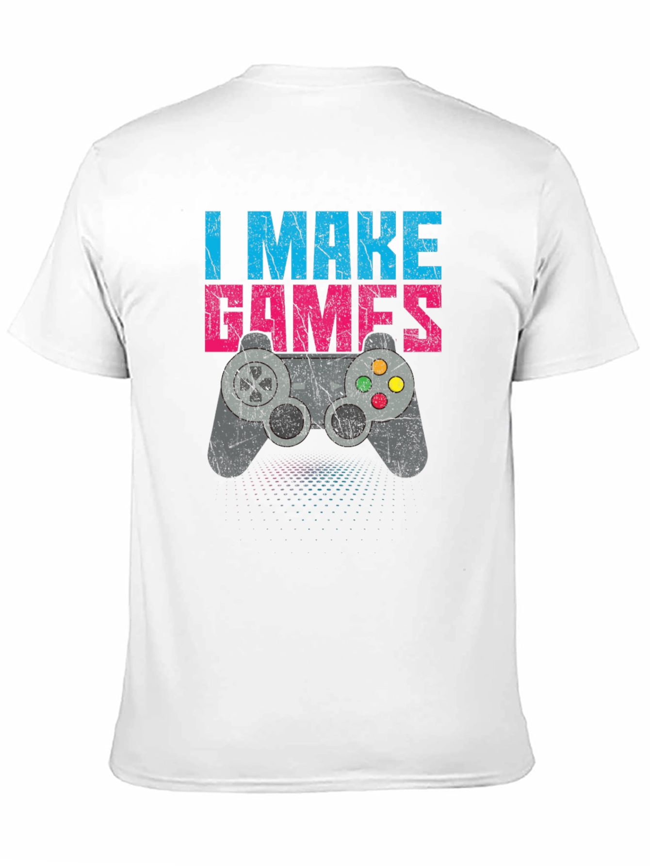 I Make Games T-Shirt - Gamer Controller Design