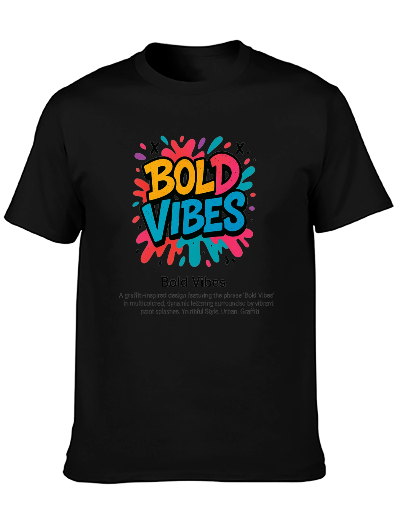 Bold Vibes Graphic Tee - Urban Style