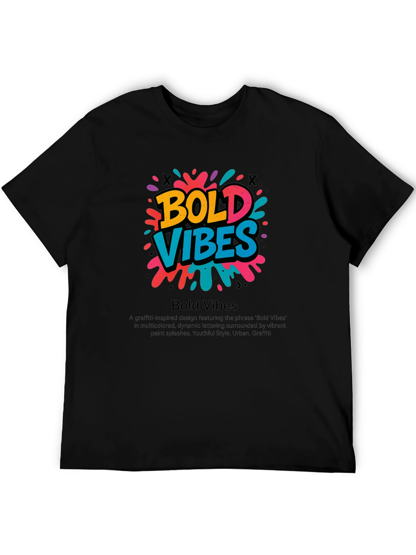 Bold Vibes Graphic Tee - Urban Style