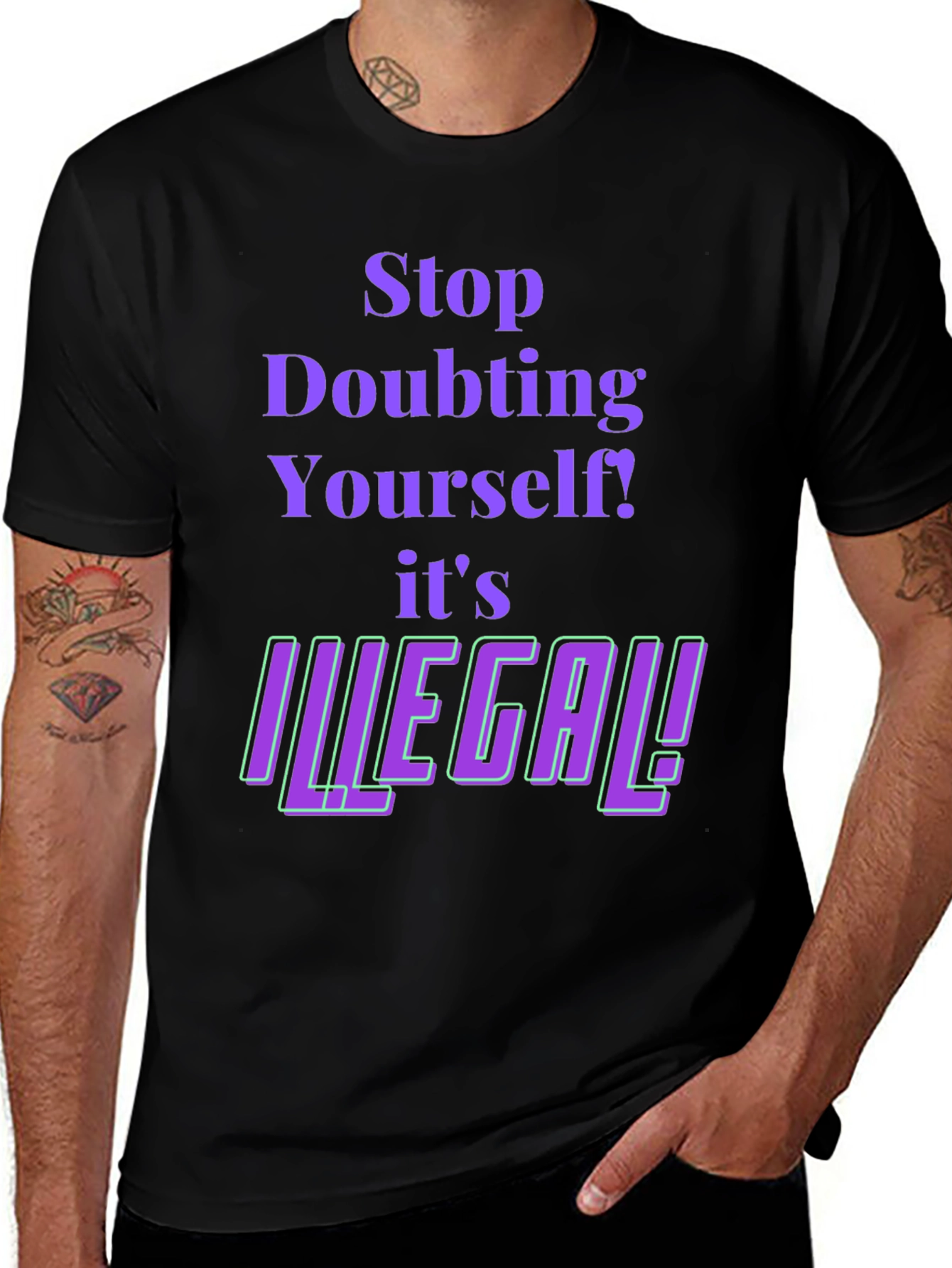 Stop Doubting T-Shirt - Novelty Funny Tee