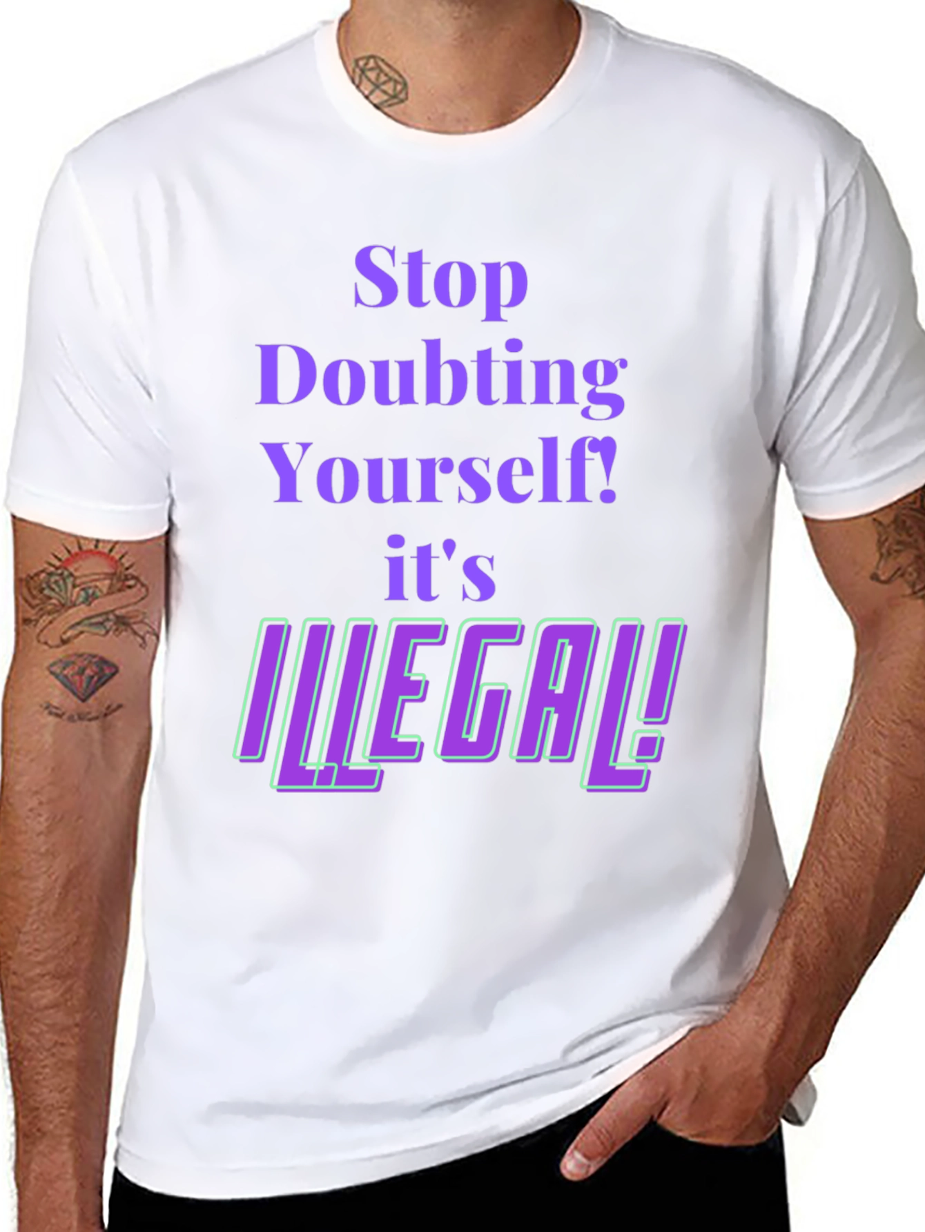 Stop Doubting T-Shirt - Novelty Funny Tee