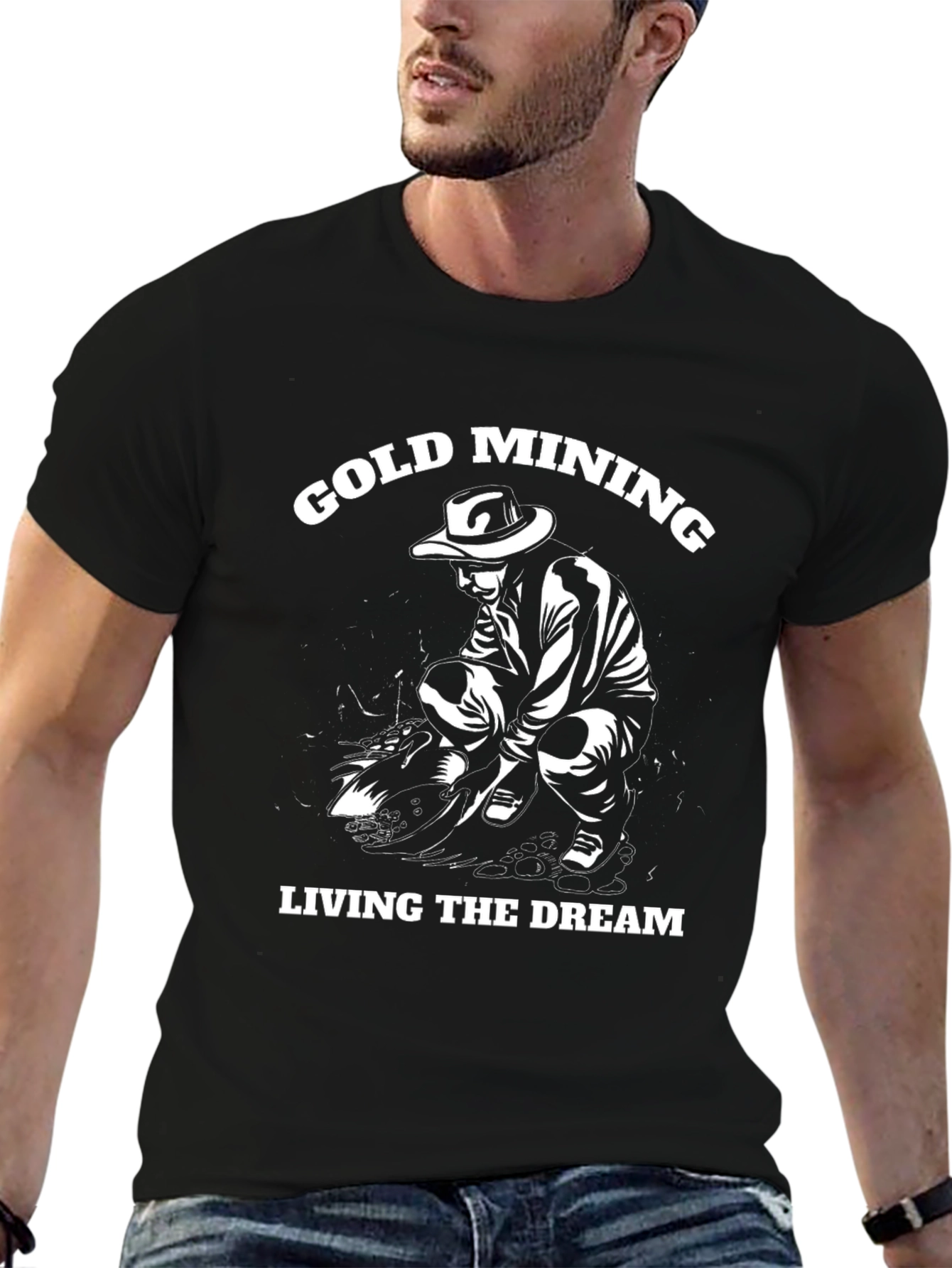 Gold Mining Living the Dream T-Shirt