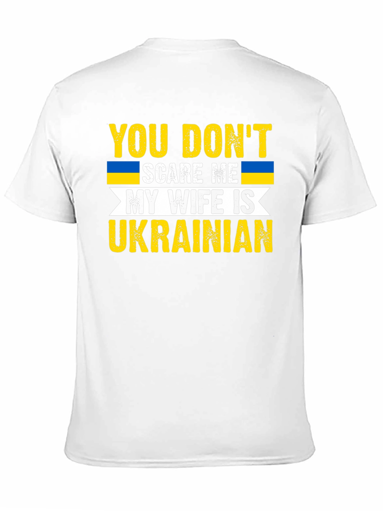 Funny Ukrainian Wife T-Shirt: You Dont Scare Me