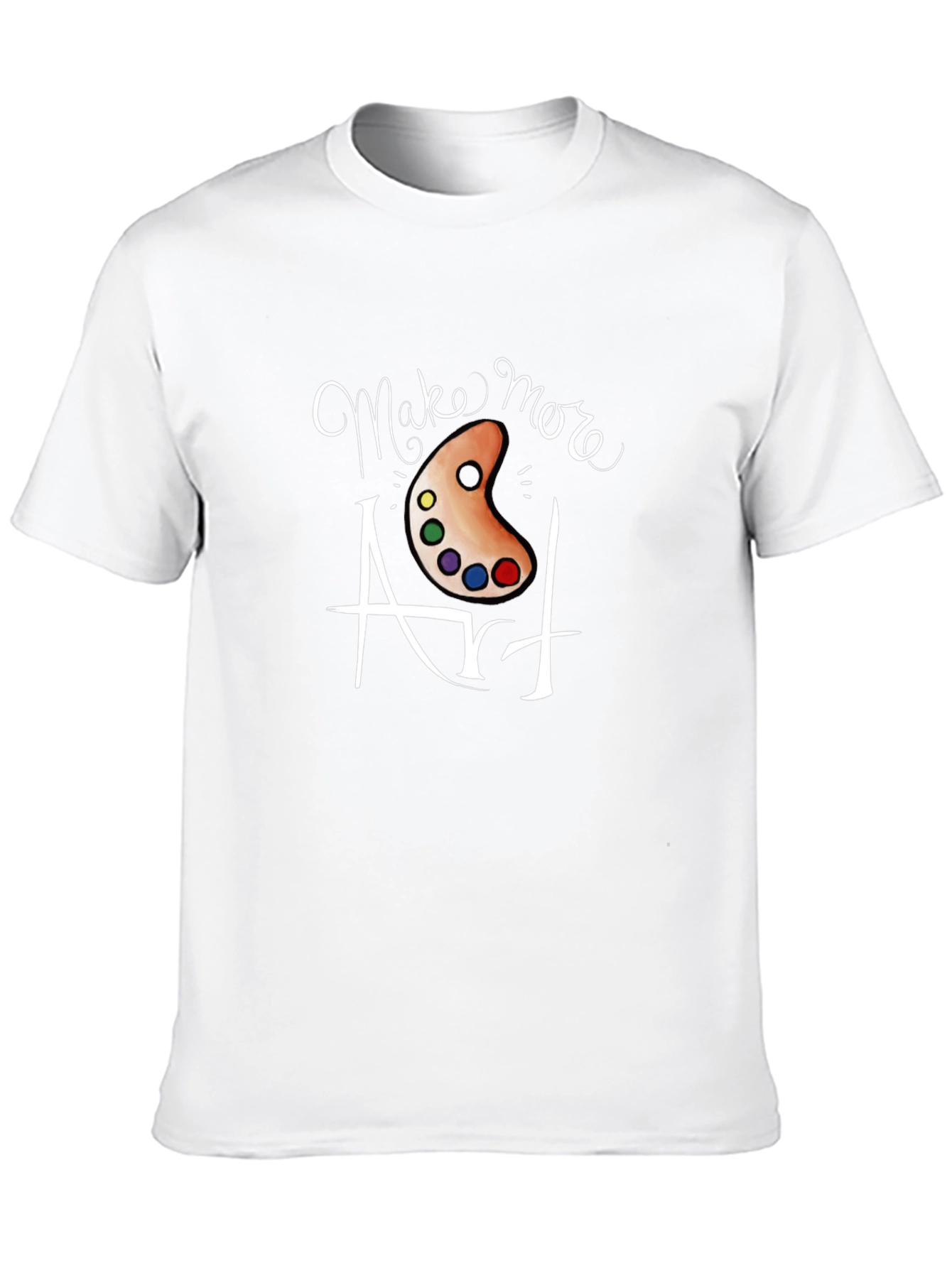 Make More Art T-Shirt - Artistic Expression Tee