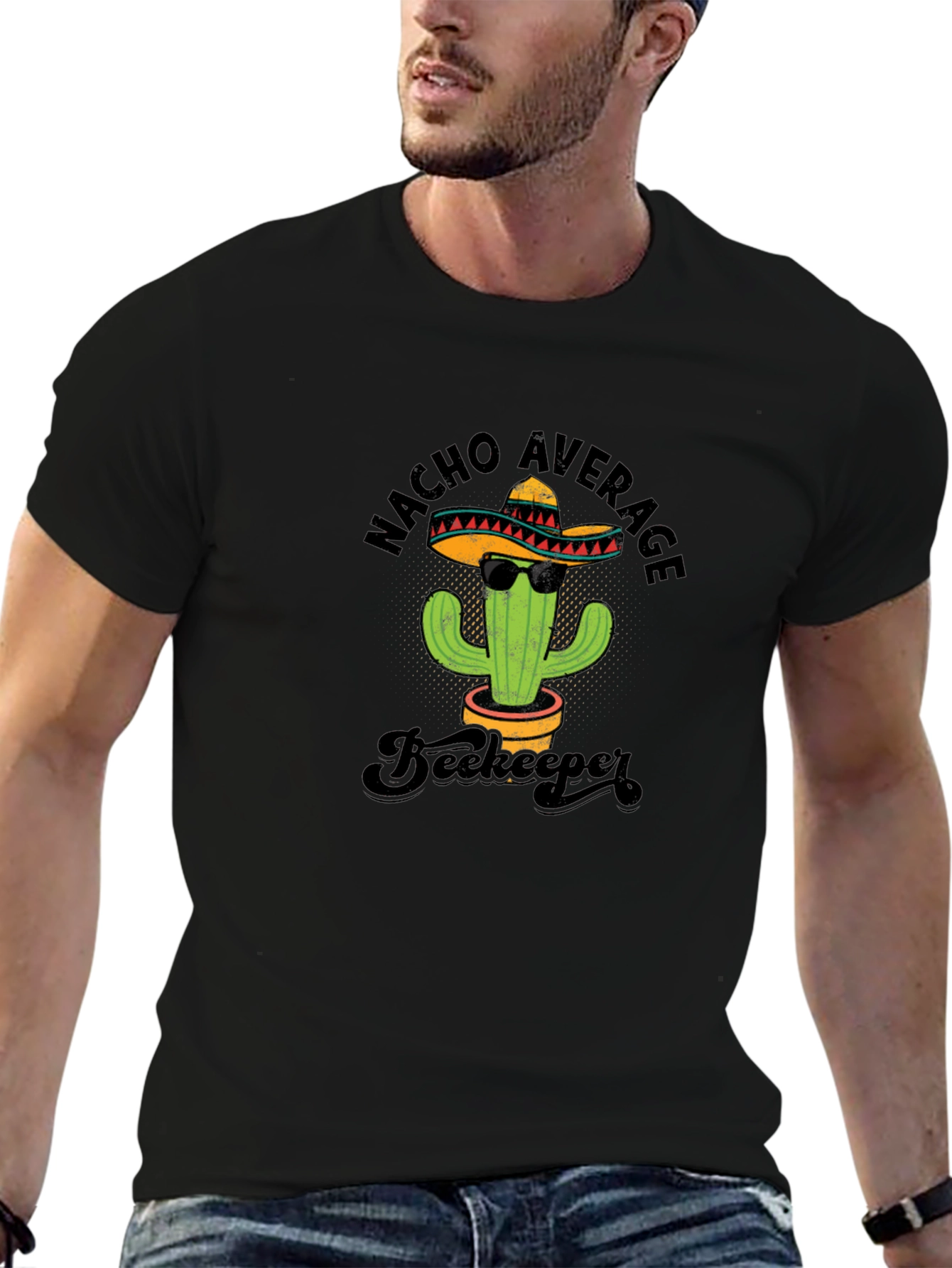 Nacho Average Beekeeper Cactus T-Shirt