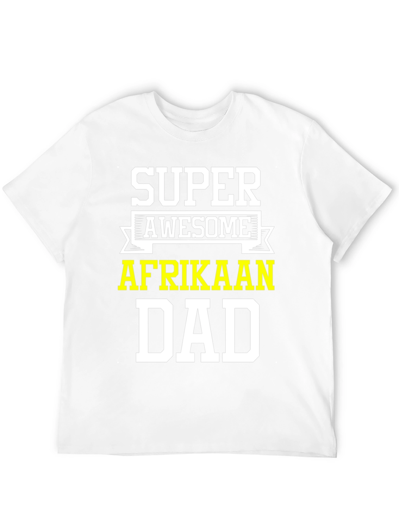 Super Awesome Afrikaan Dad T-Shirt