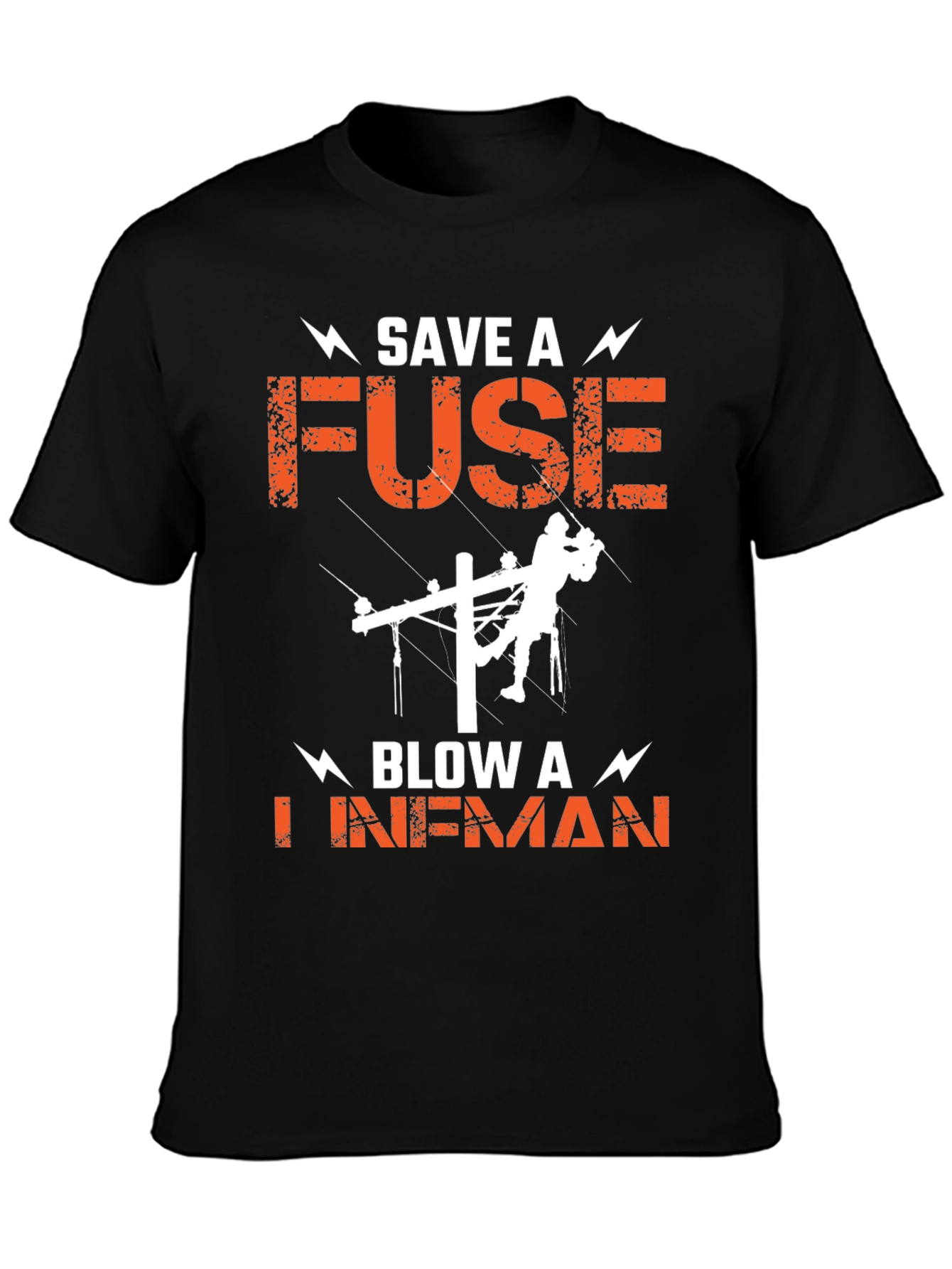 Save a Fuse Blow a Lineman T-Shirt
