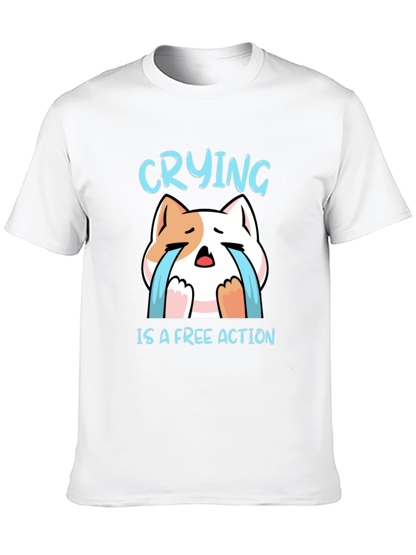 Crying is a Free Action Cat T-Shirt