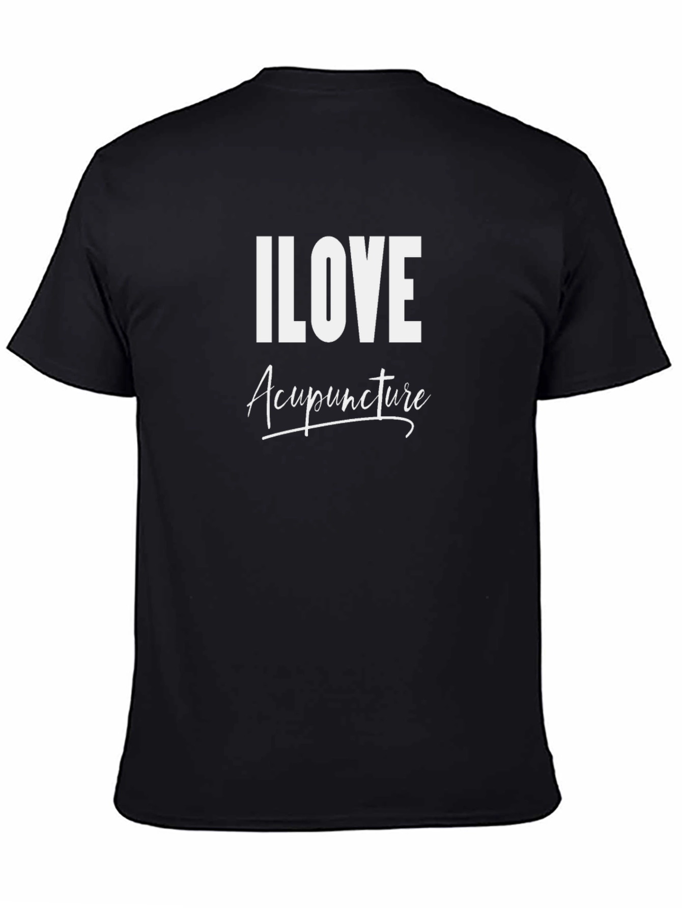 I Love Acupuncture Black T-Shirt