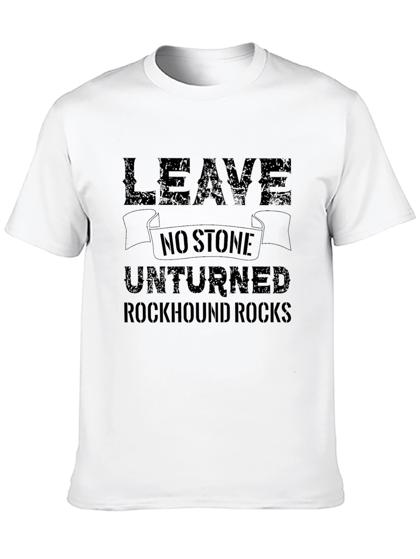 Leave No Stone Unturned Black T-Shirt