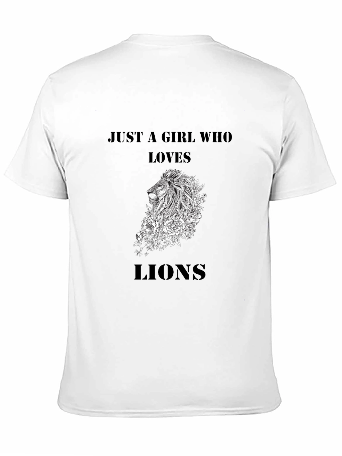 Just A Girl Who Loves Lions Graphic T-Shirt