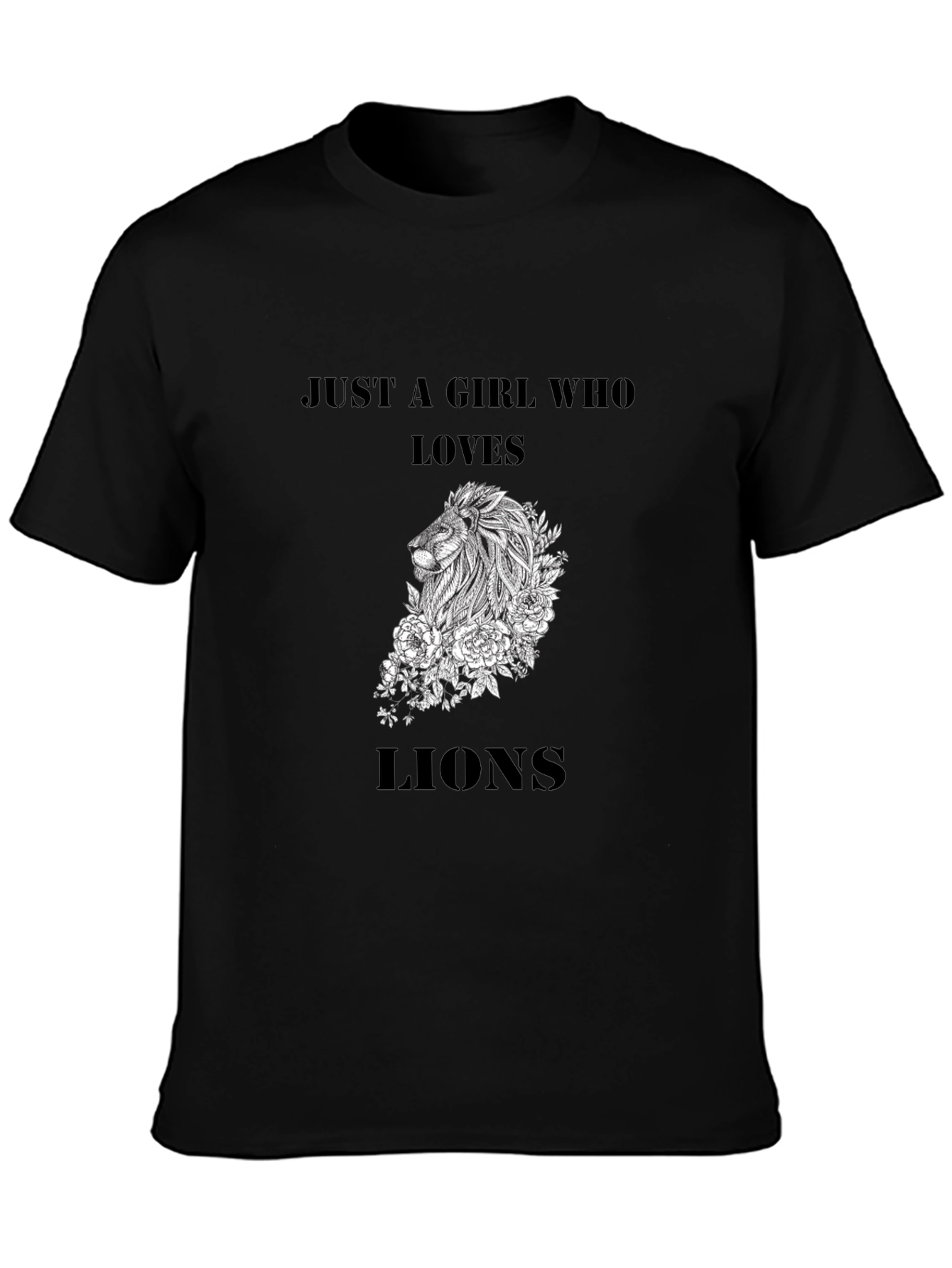 Just A Girl Who Loves Lions Graphic T-Shirt