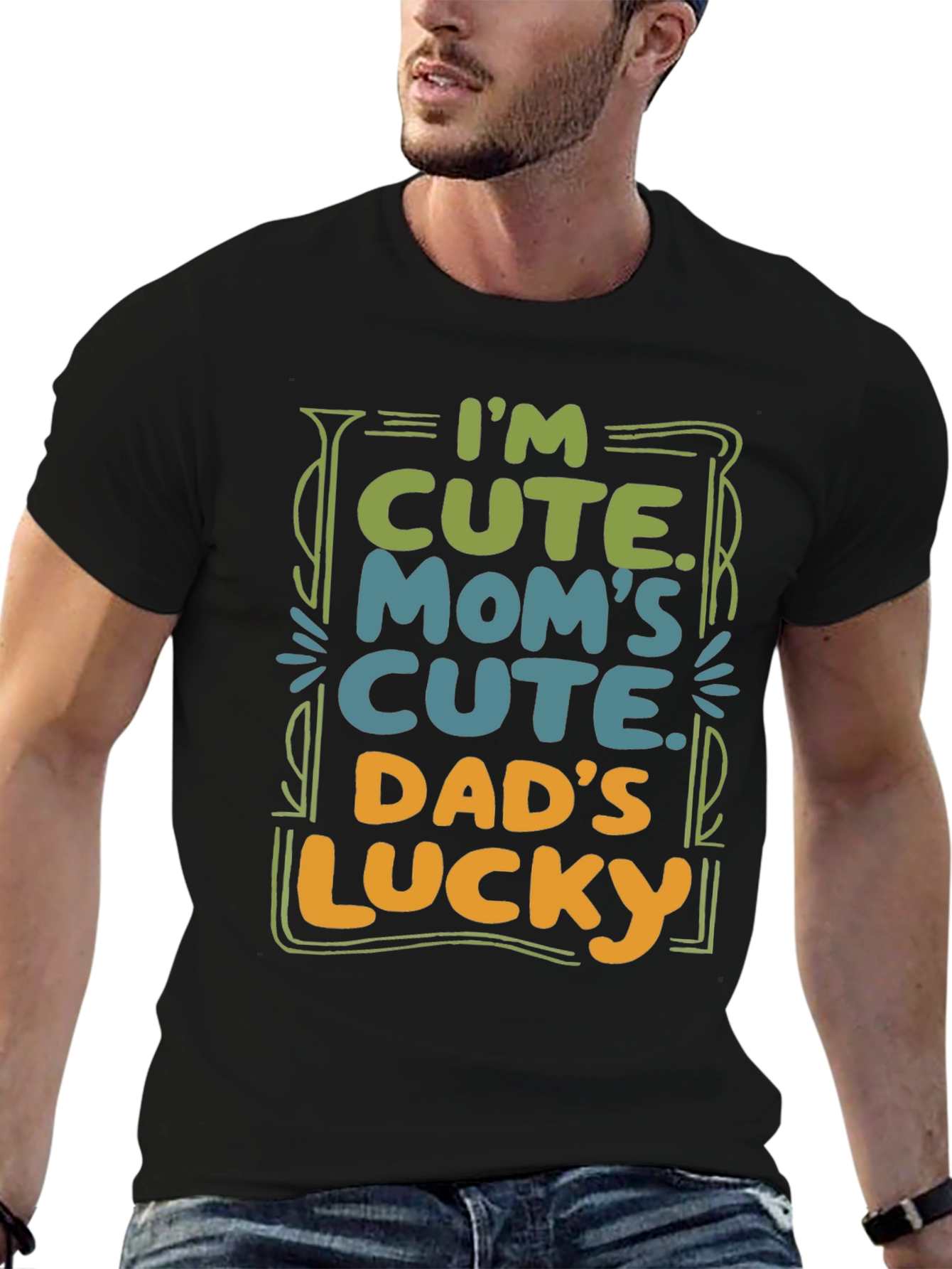 Cute Baby T-Shirt: Im Cute. Moms Cute. Dads Lucky.
