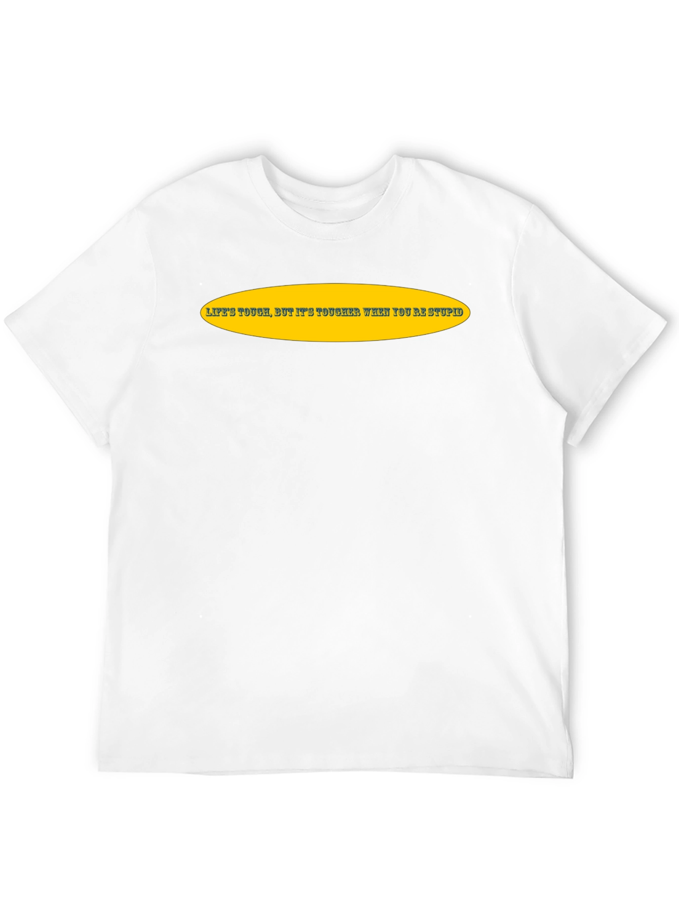 Lifes Tough Slogan Tee - Black