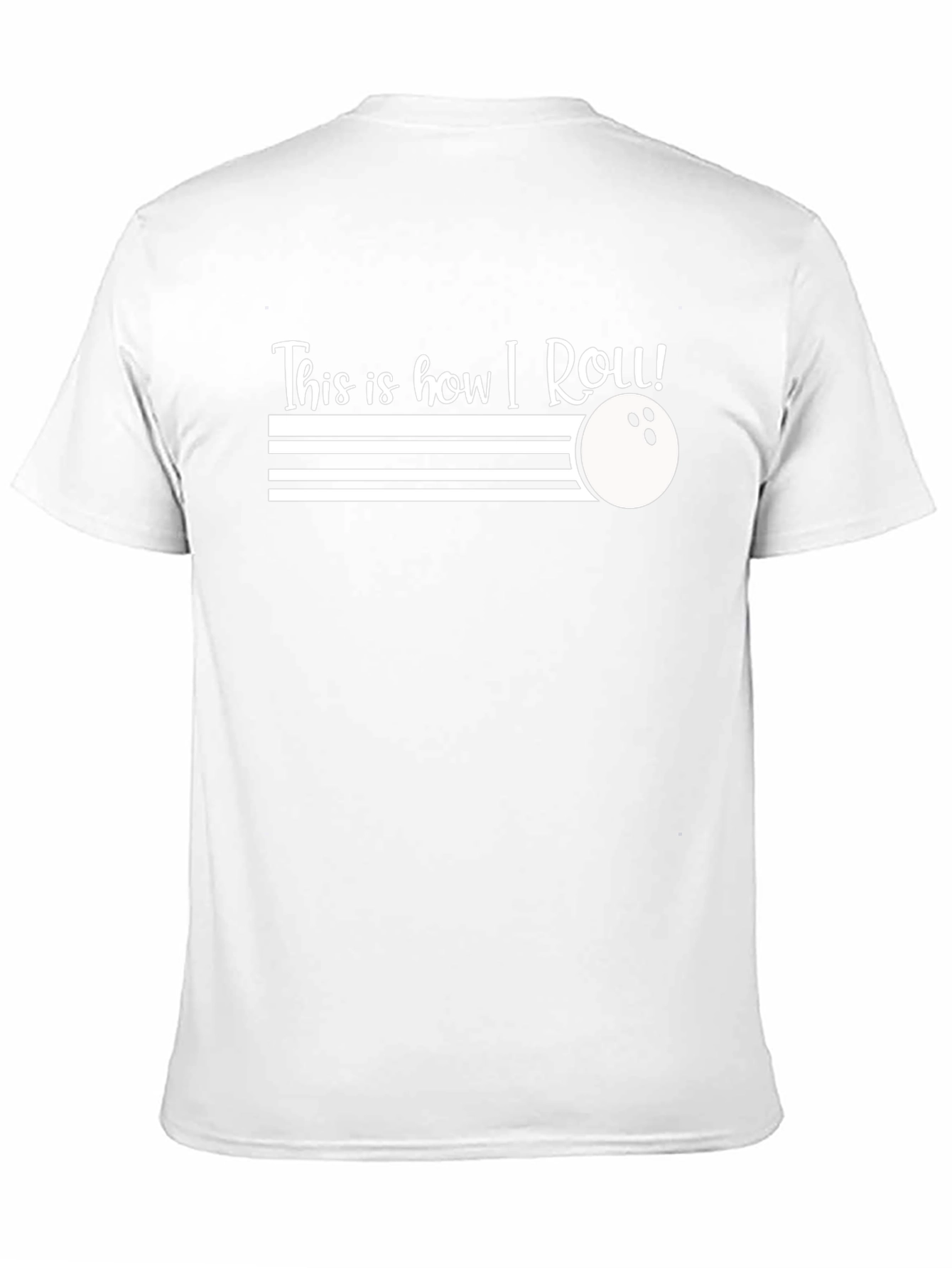 This Is How I Roll! Bowling T-Shirt