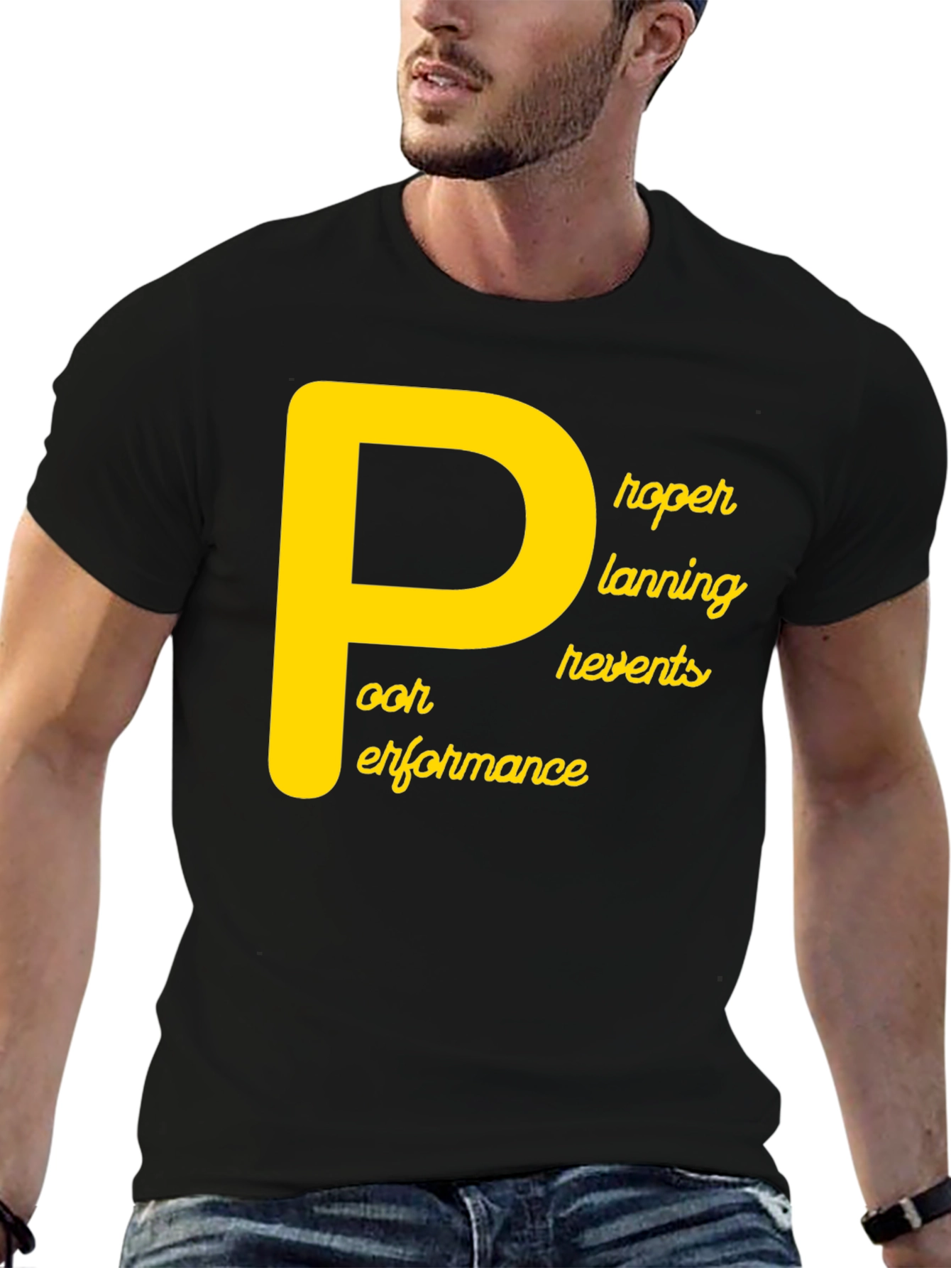 Proper Planning Prevents Poor Performance T-Shirt