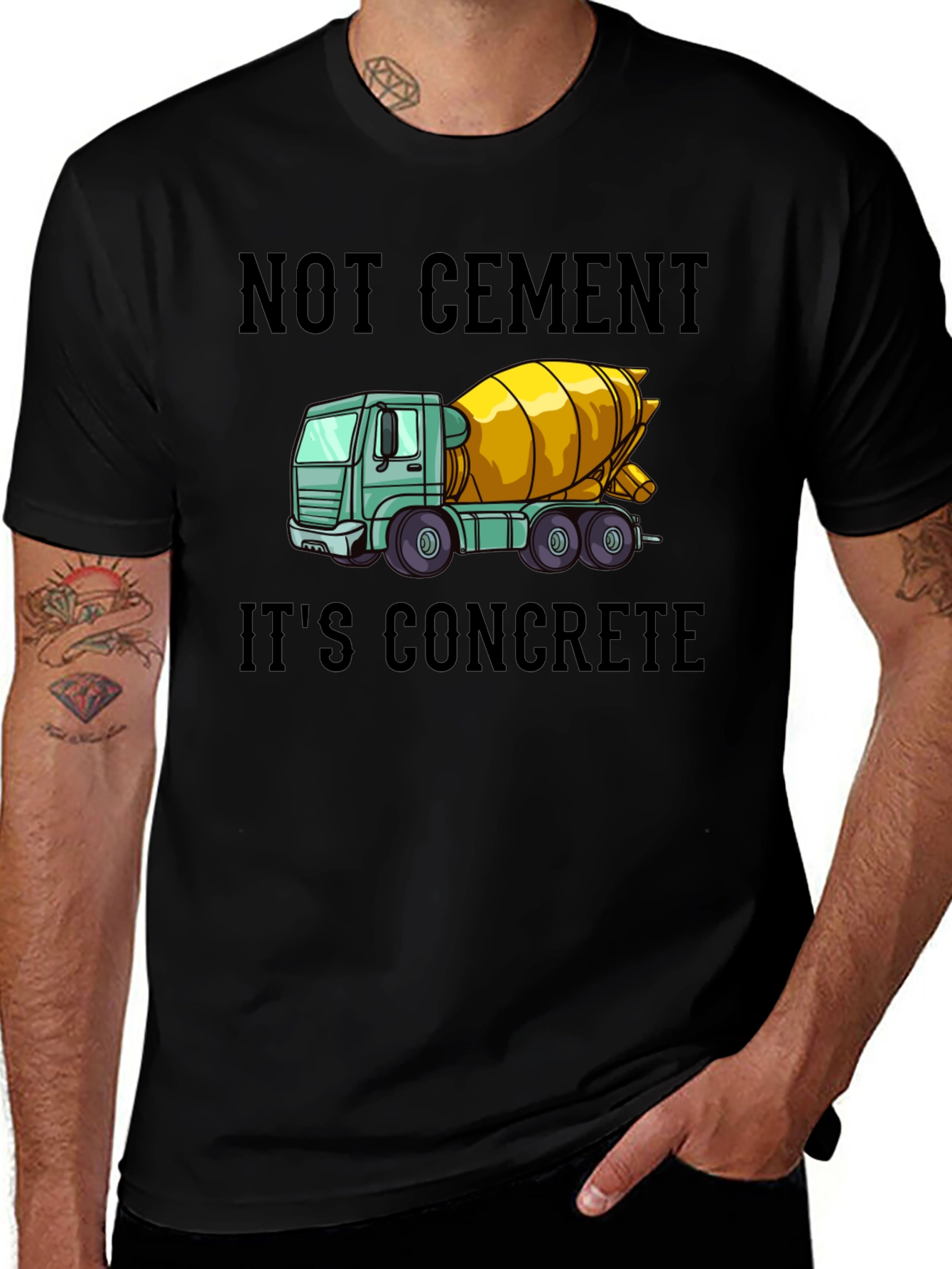 Not Cement Its Concrete T-Shirt