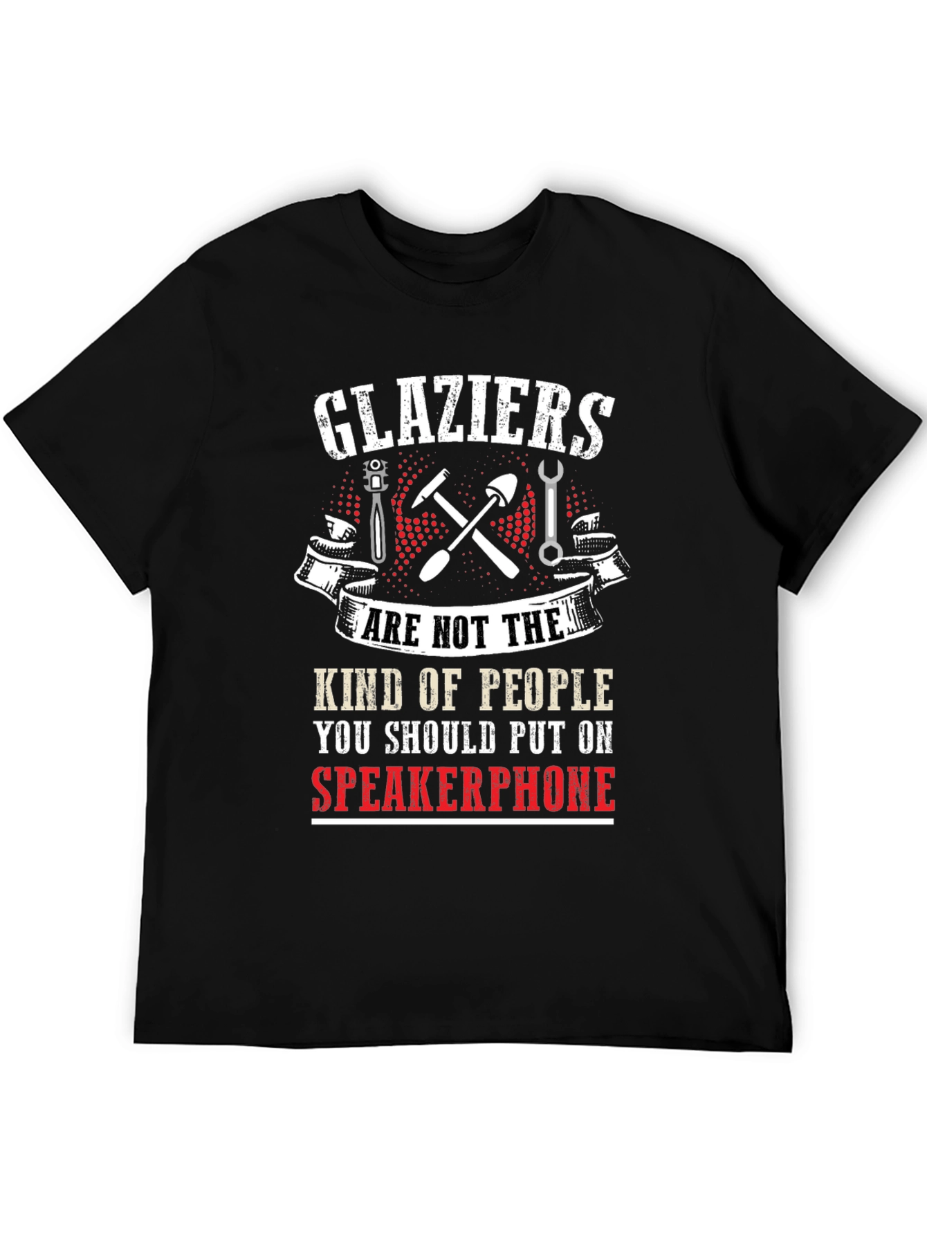 Glaziers T-Shirt: Speakerphone Warning!