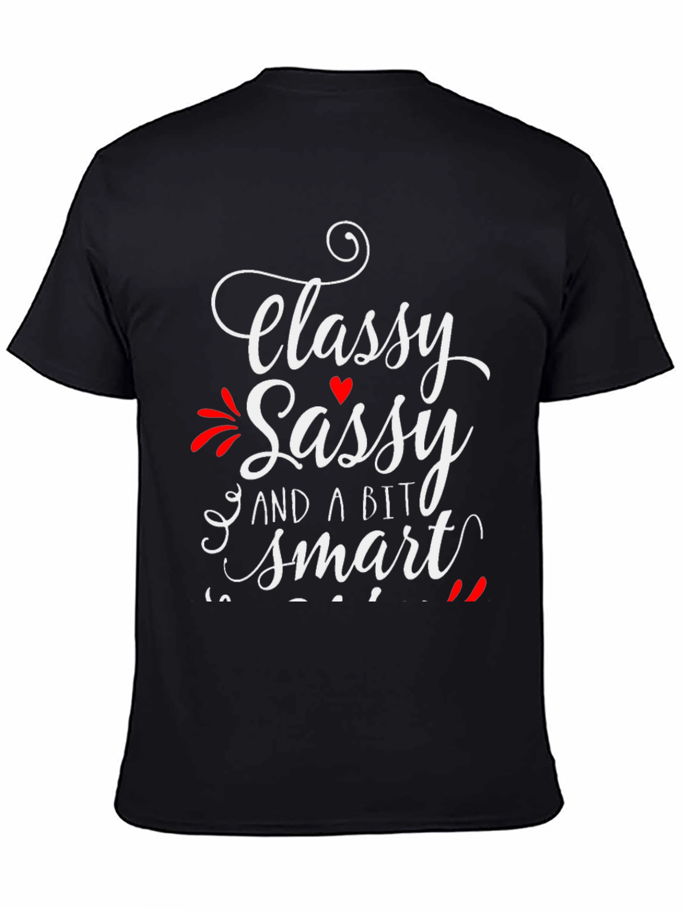 Classy Sassy & Smart T-Shirt - Trendy Graphic Tee