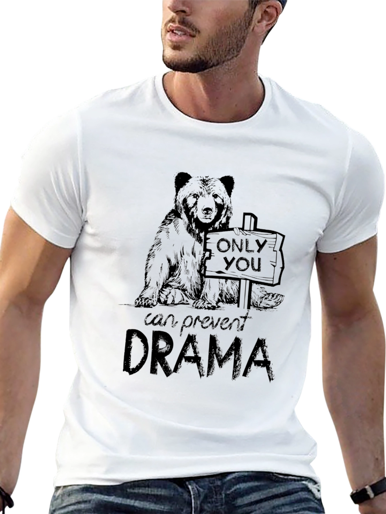 Only You Can Prevent Drama Bear Graphic Tee
