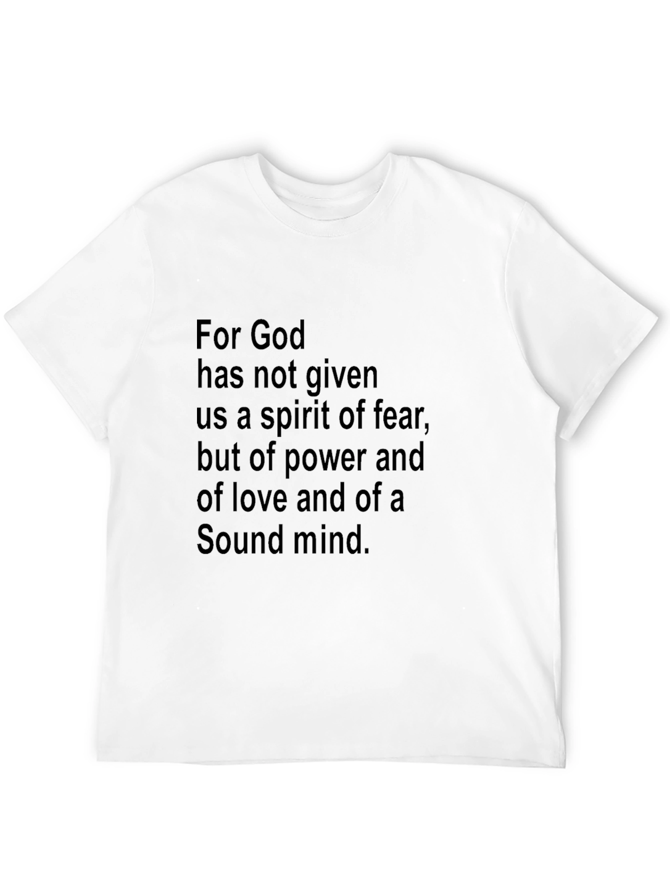 Inspirational T-Shirt: Gods Spirit of Power and Love