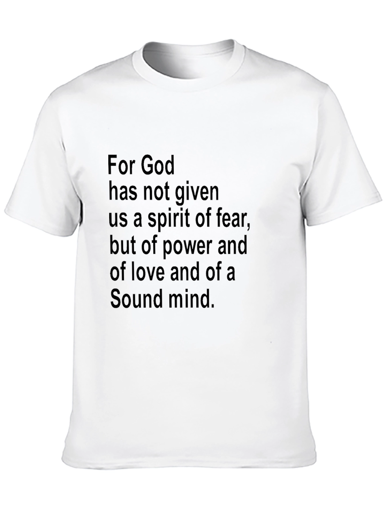 Inspirational T-Shirt: Gods Spirit of Power and Love