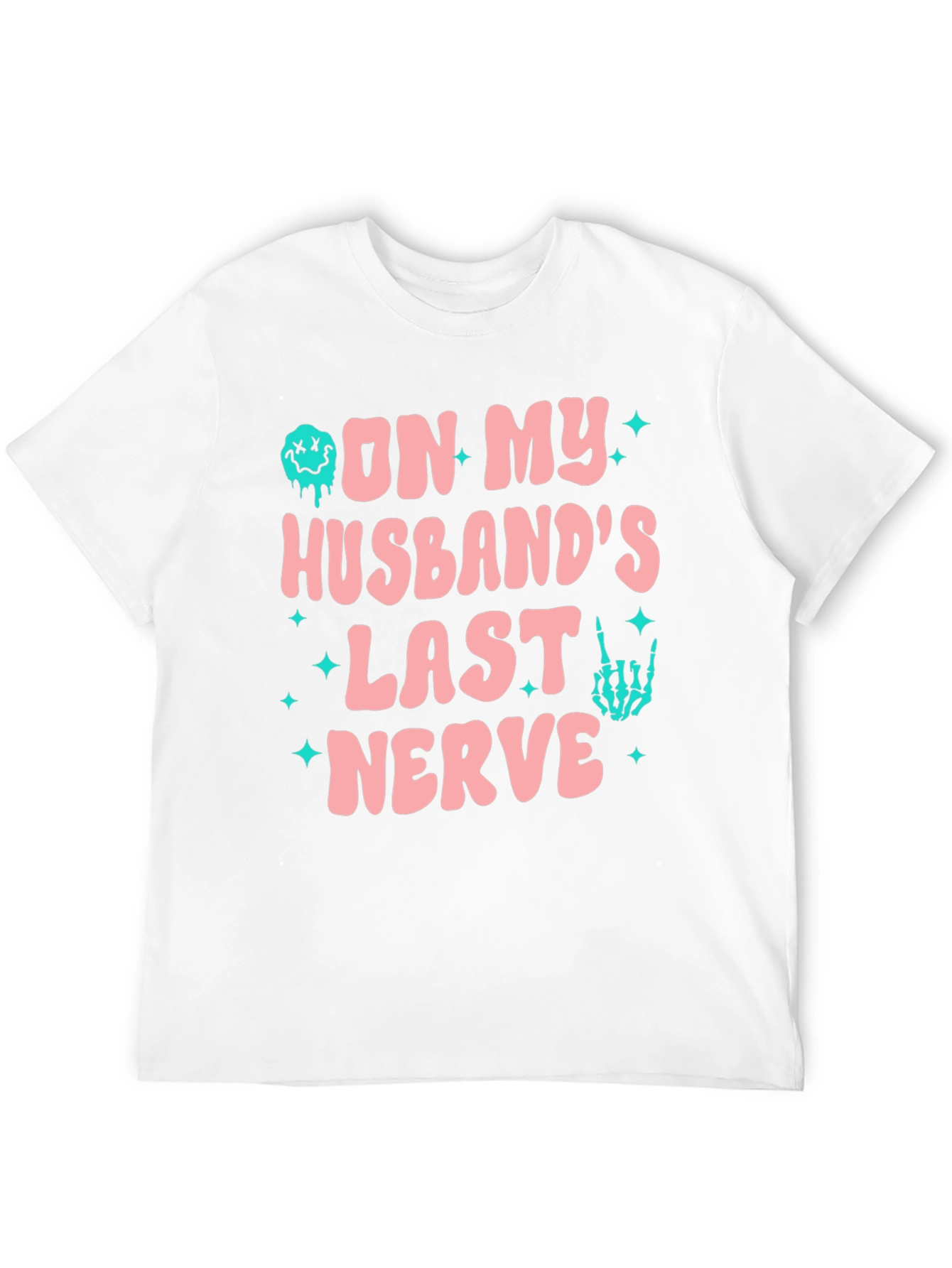 On My Husbands Last Nerve Funny Graphic Tee