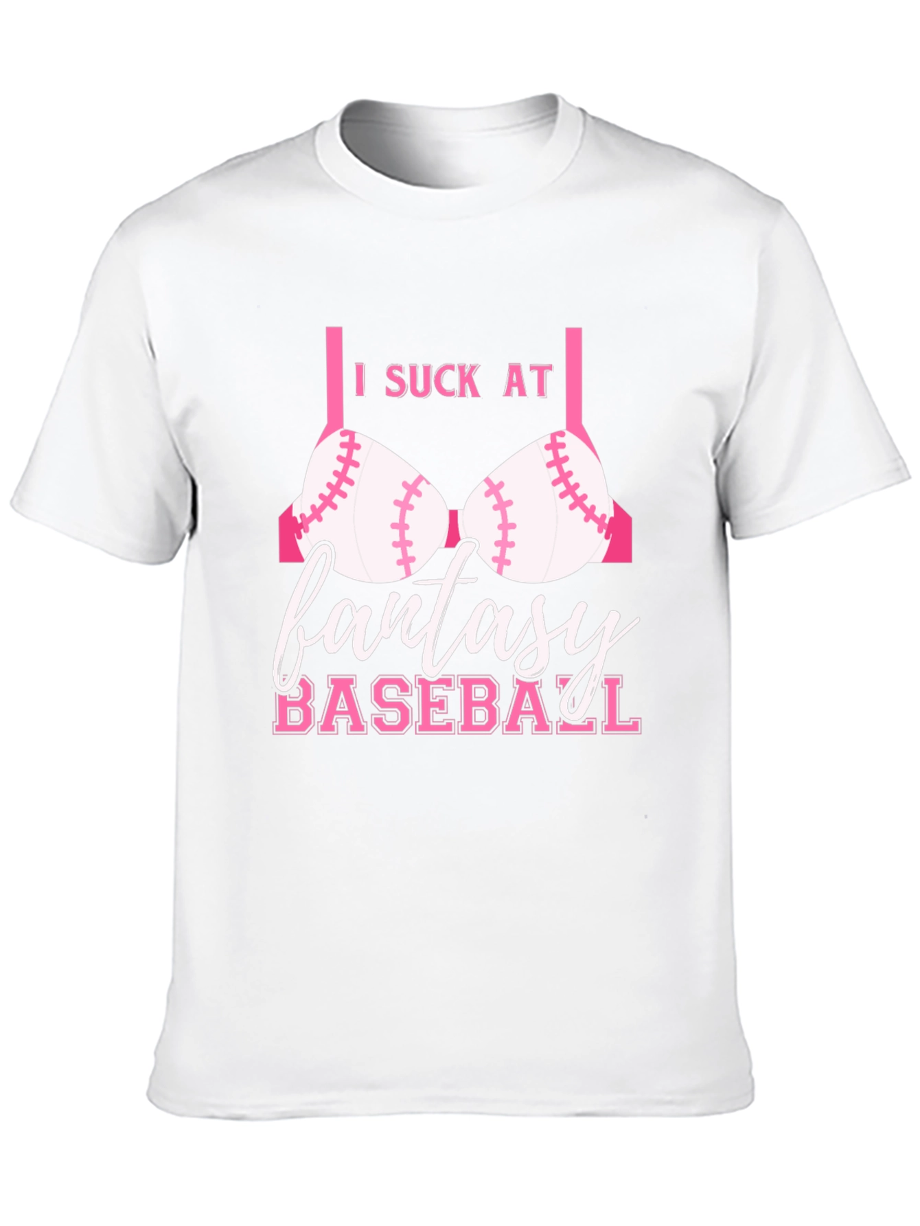I Suck at Fantasy Baseball Funny T-Shirt