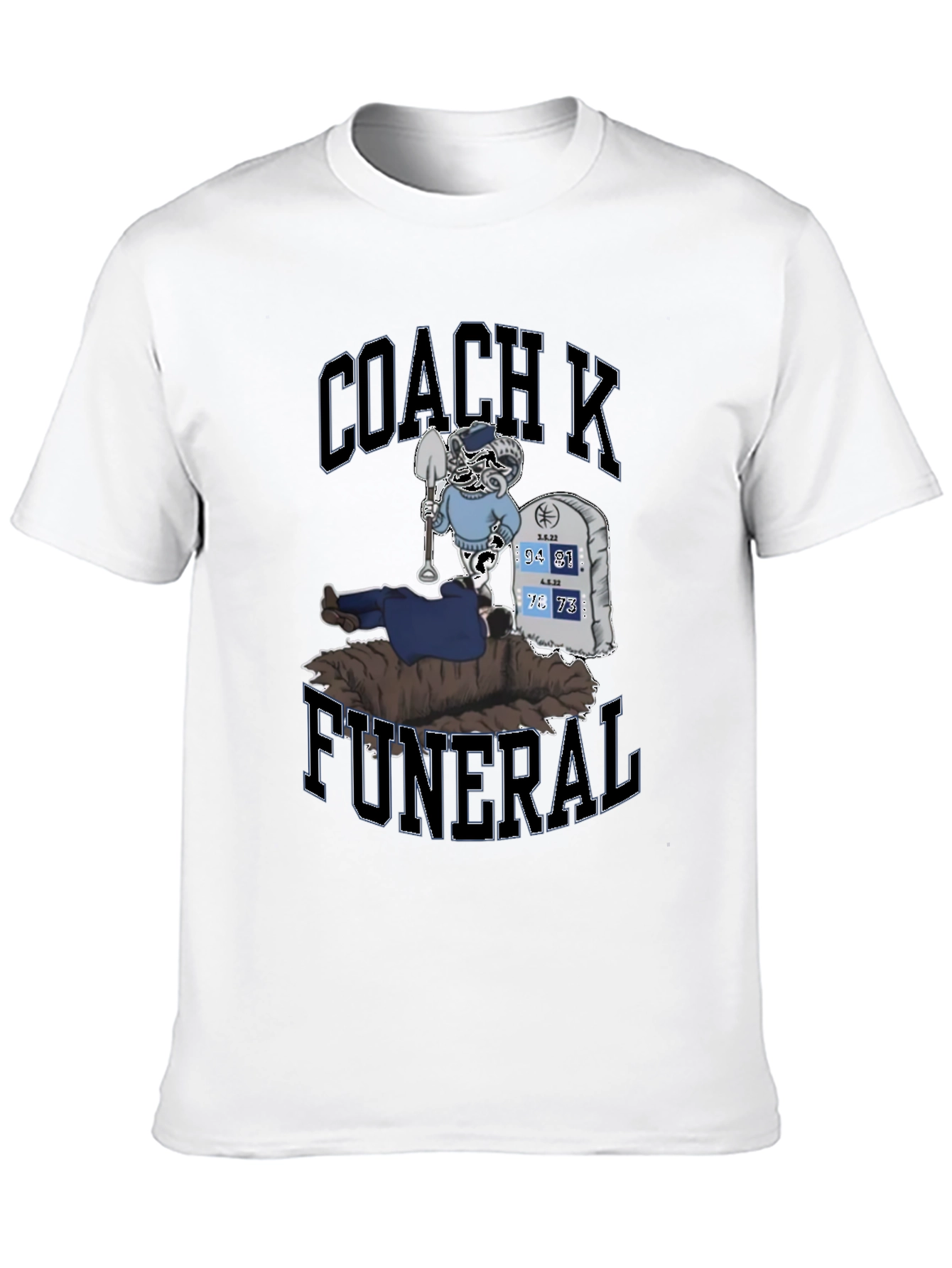 Coach K Funeral T-Shirt