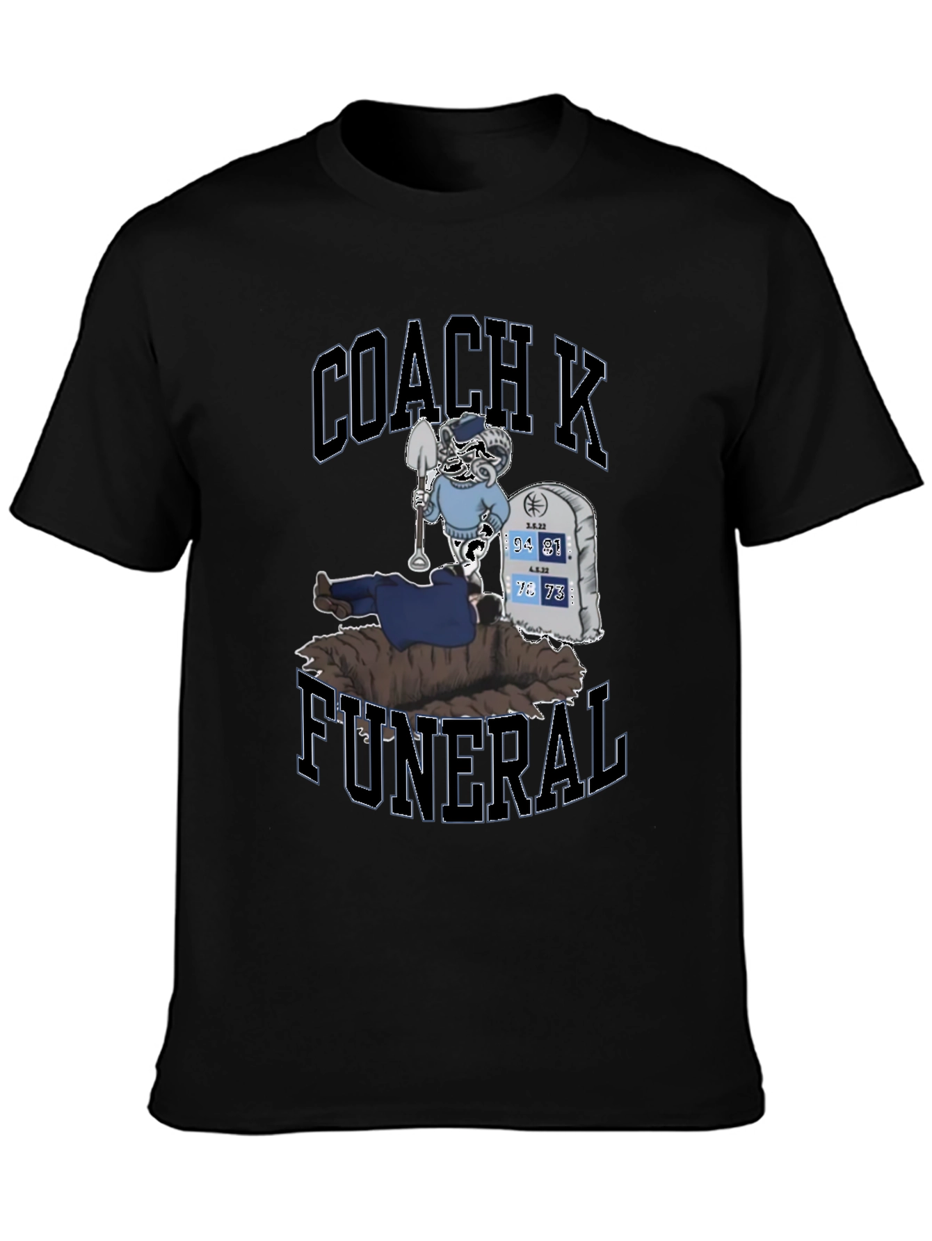 Coach K Funeral T-Shirt