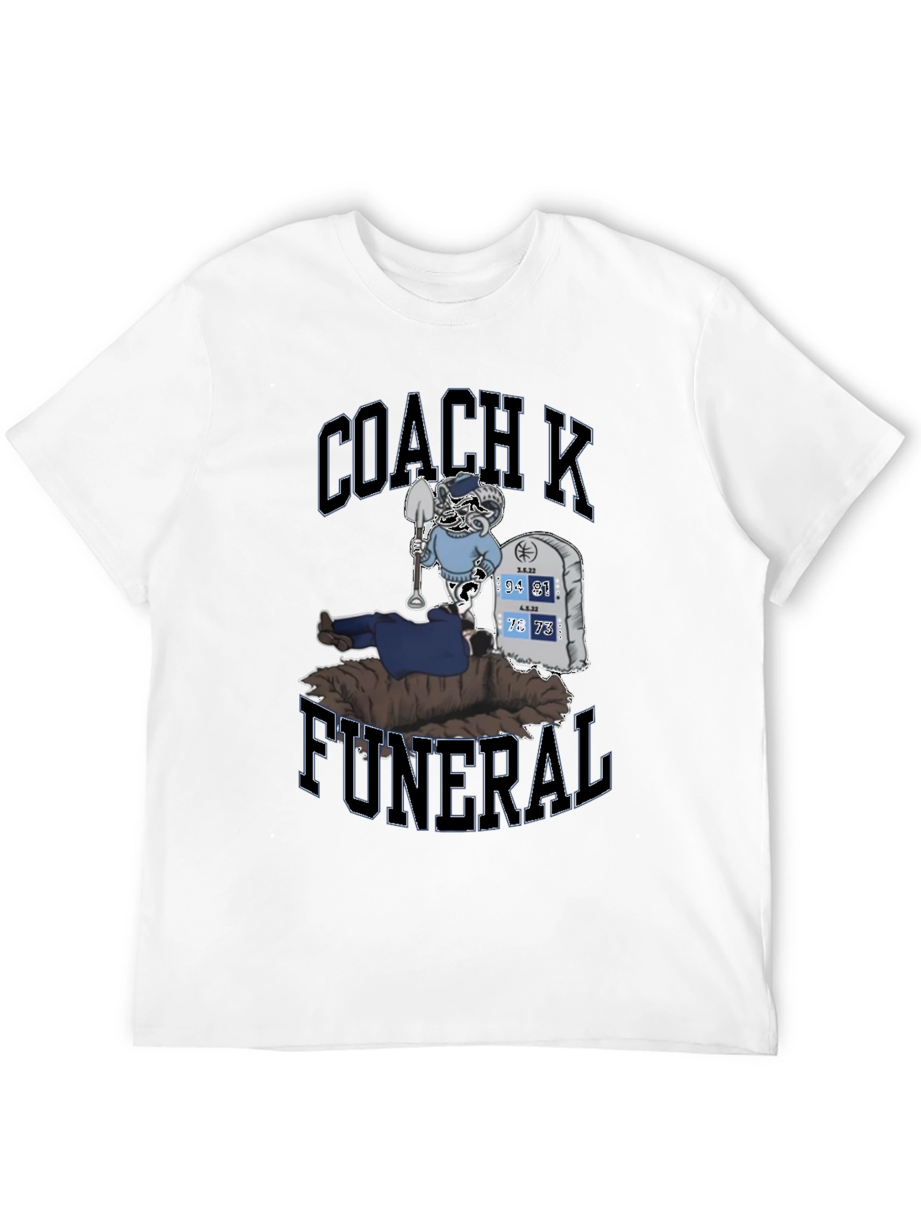 Coach K Funeral T-Shirt