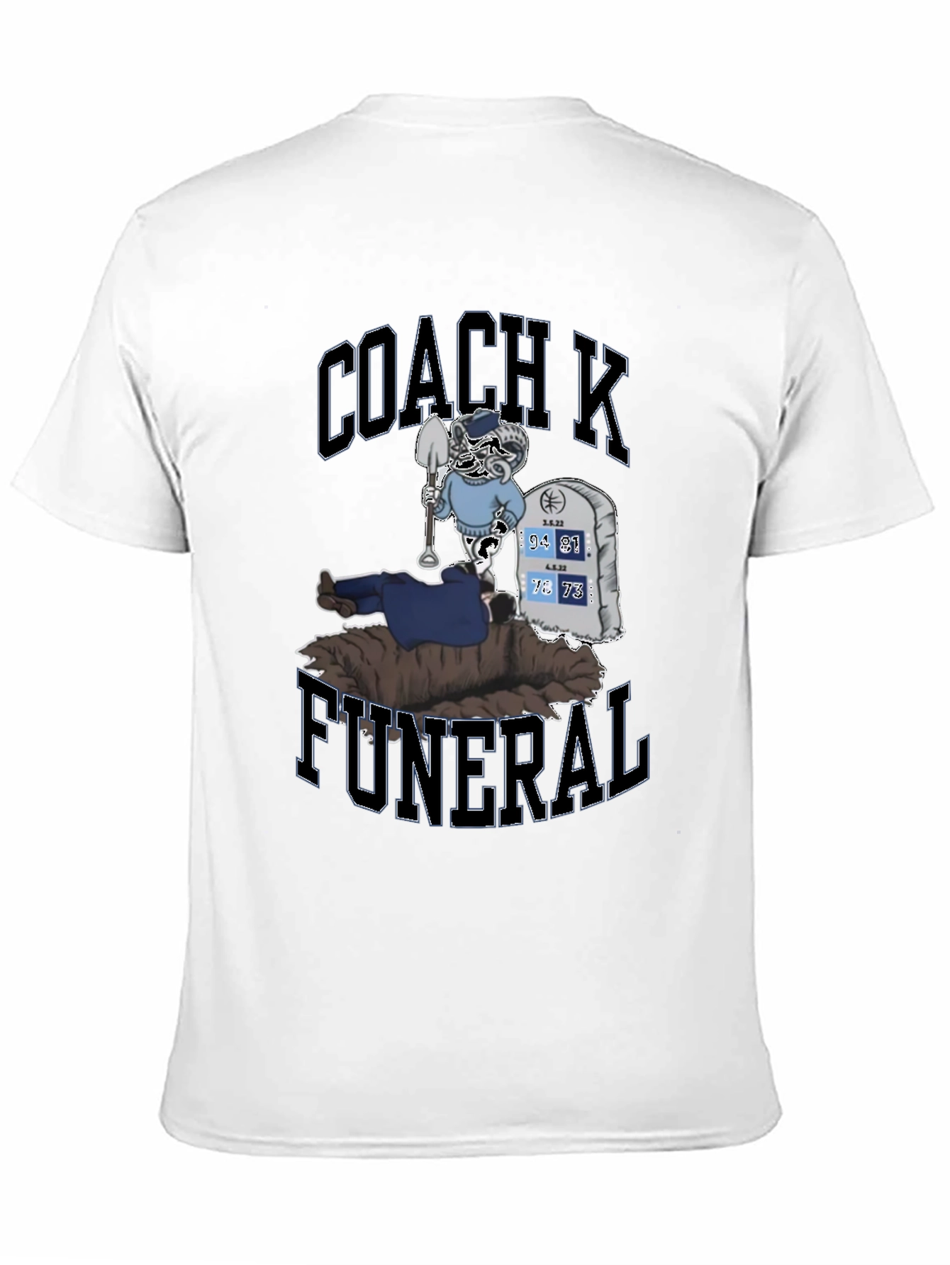 Coach K Funeral T-Shirt