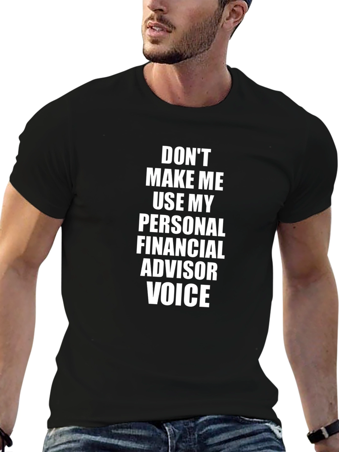 Financial Advisor Voice Funny T-Shirt