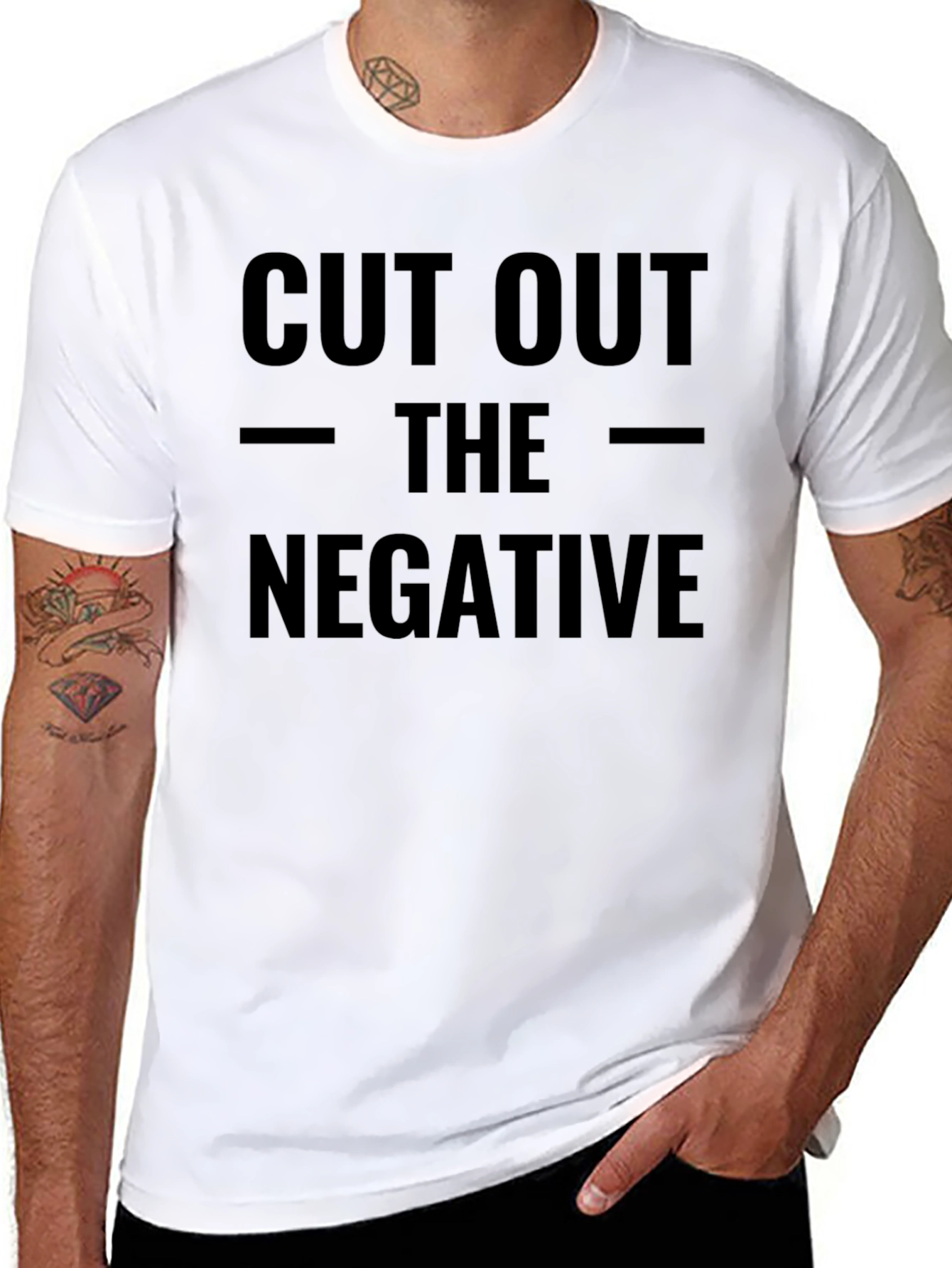 Cut Out The Negative Graphic Tee - Motivational T-Shirt