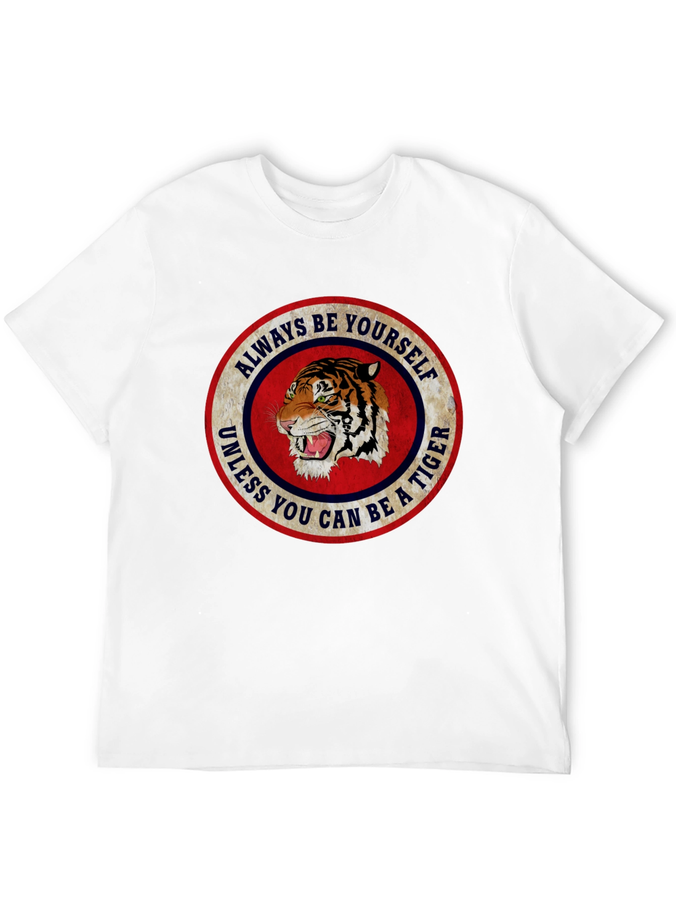 Always Be Yourself Tiger Graphic T-Shirt
