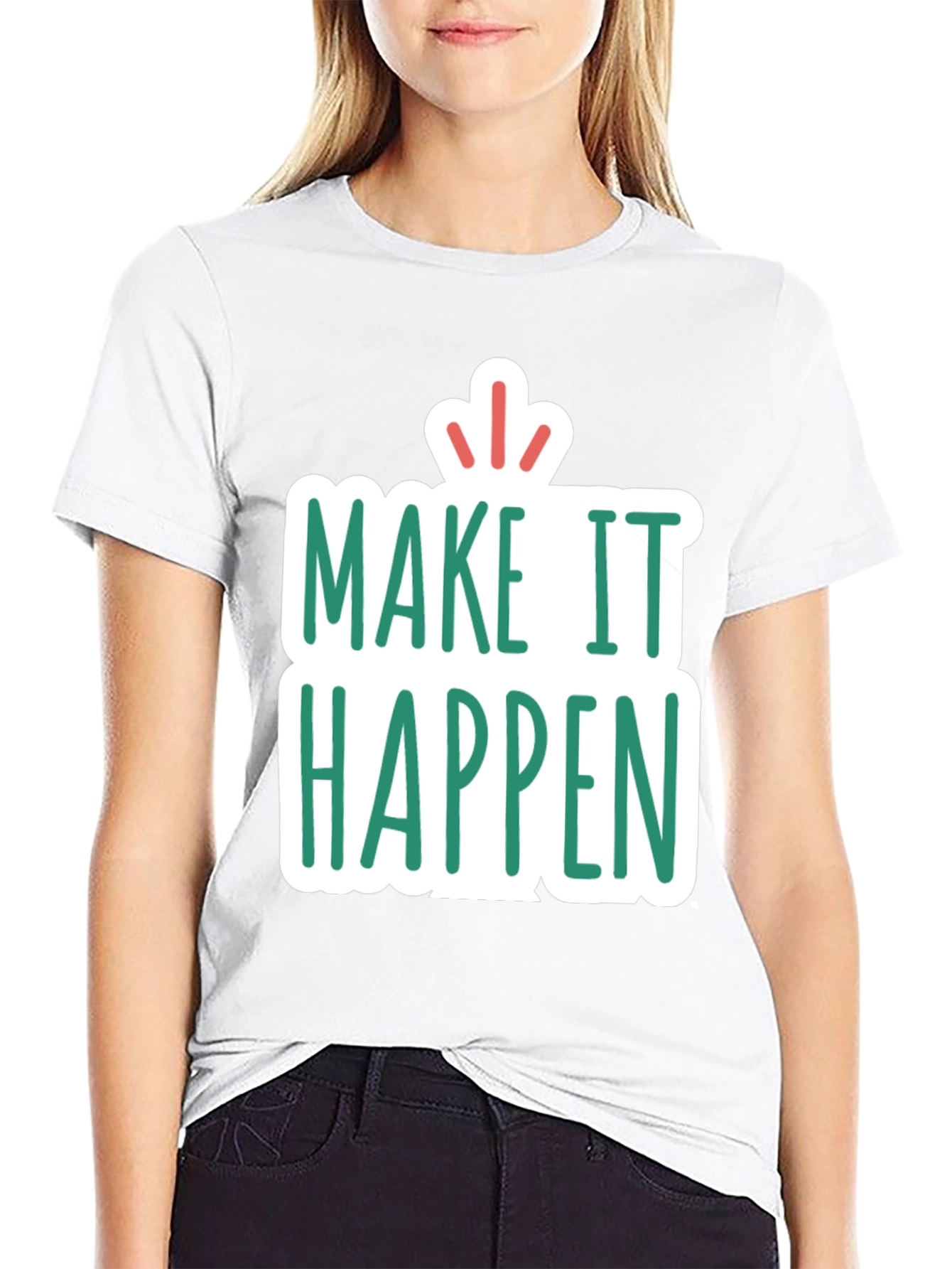 Make It Happen Graphic Tee - Motivational T-Shirt