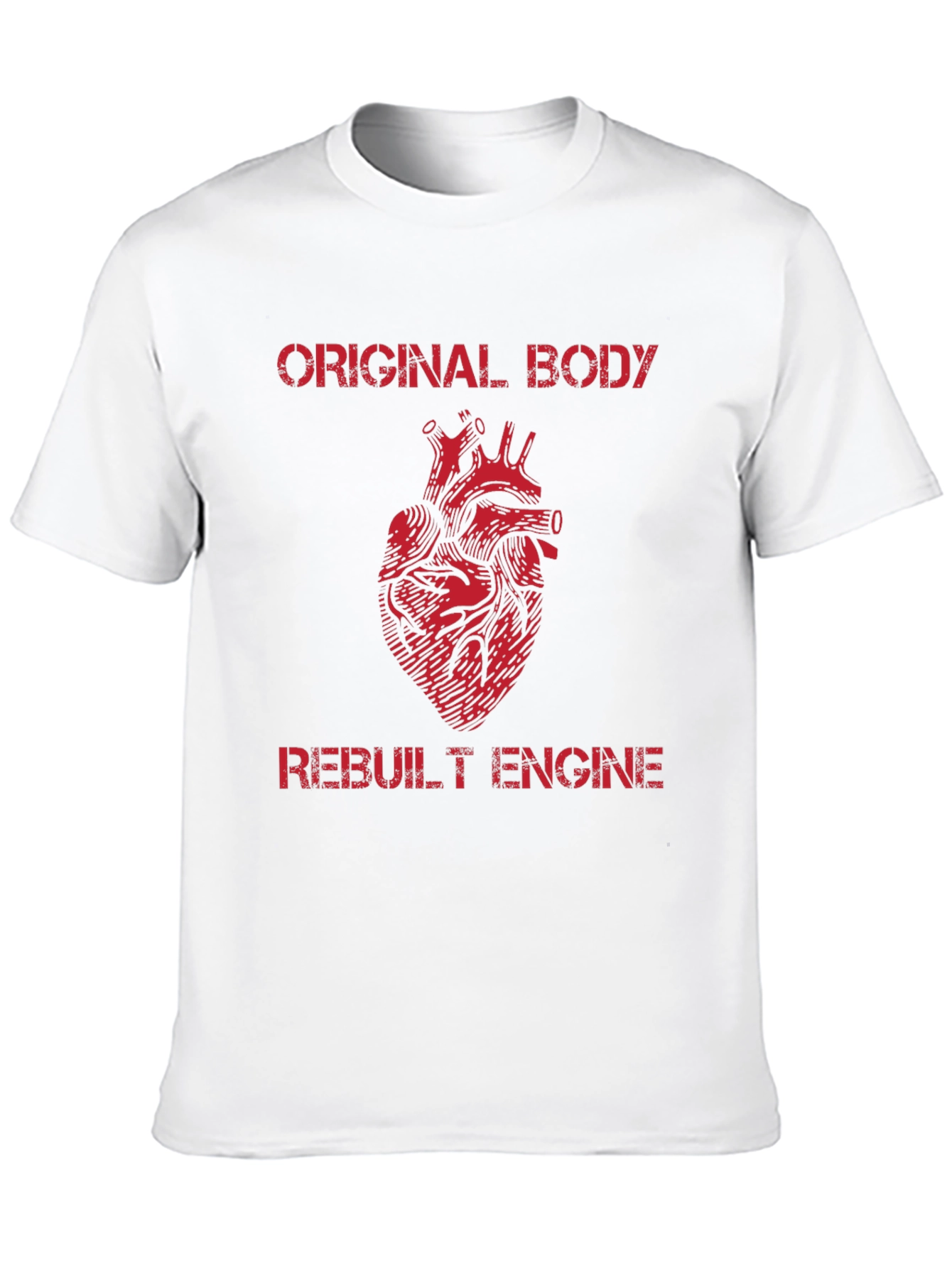 Original Body Rebuilt Engine Graphic T-Shirt