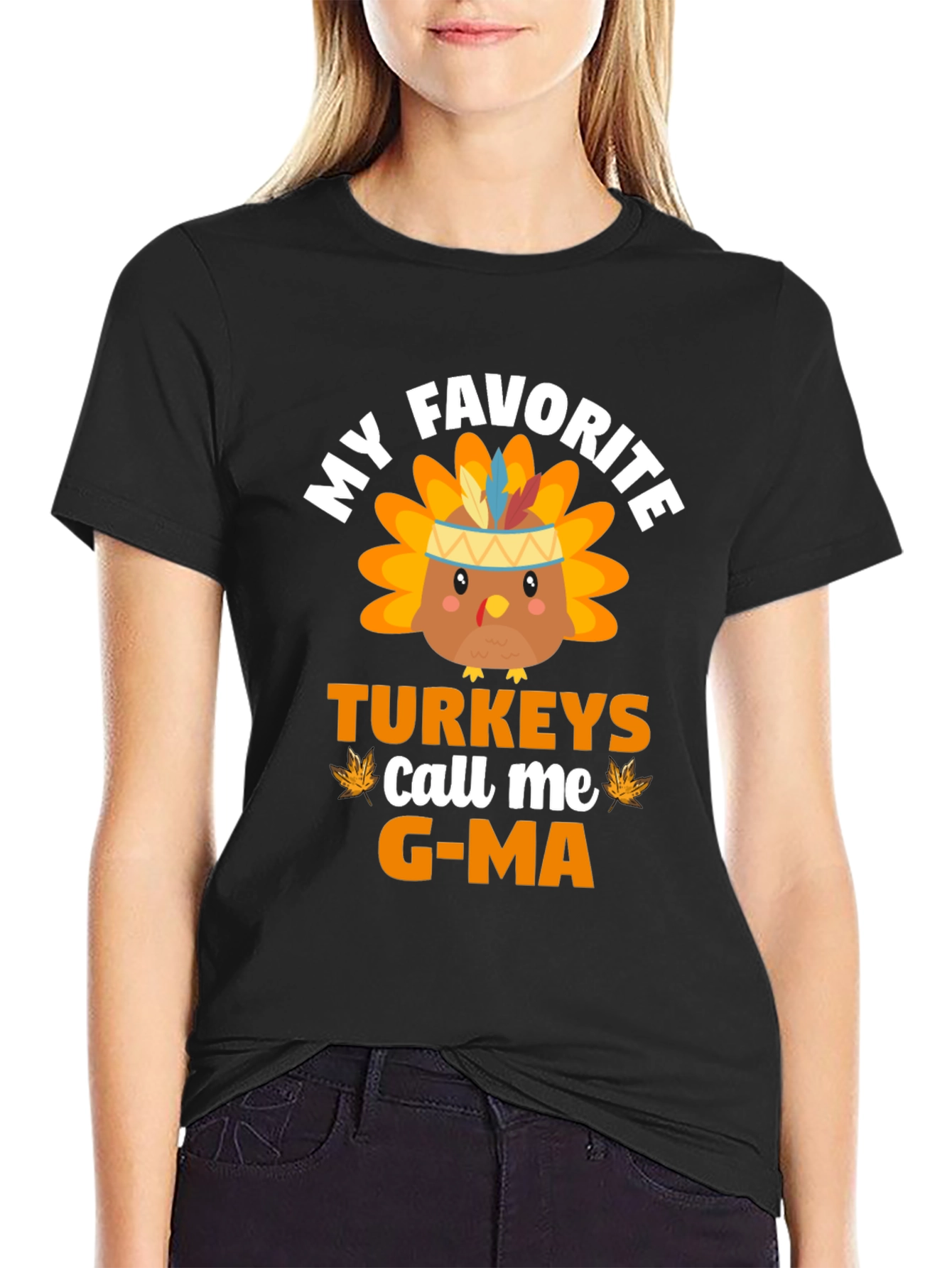 My Favorite Turkeys Call Me G-Ma T-Shirt
