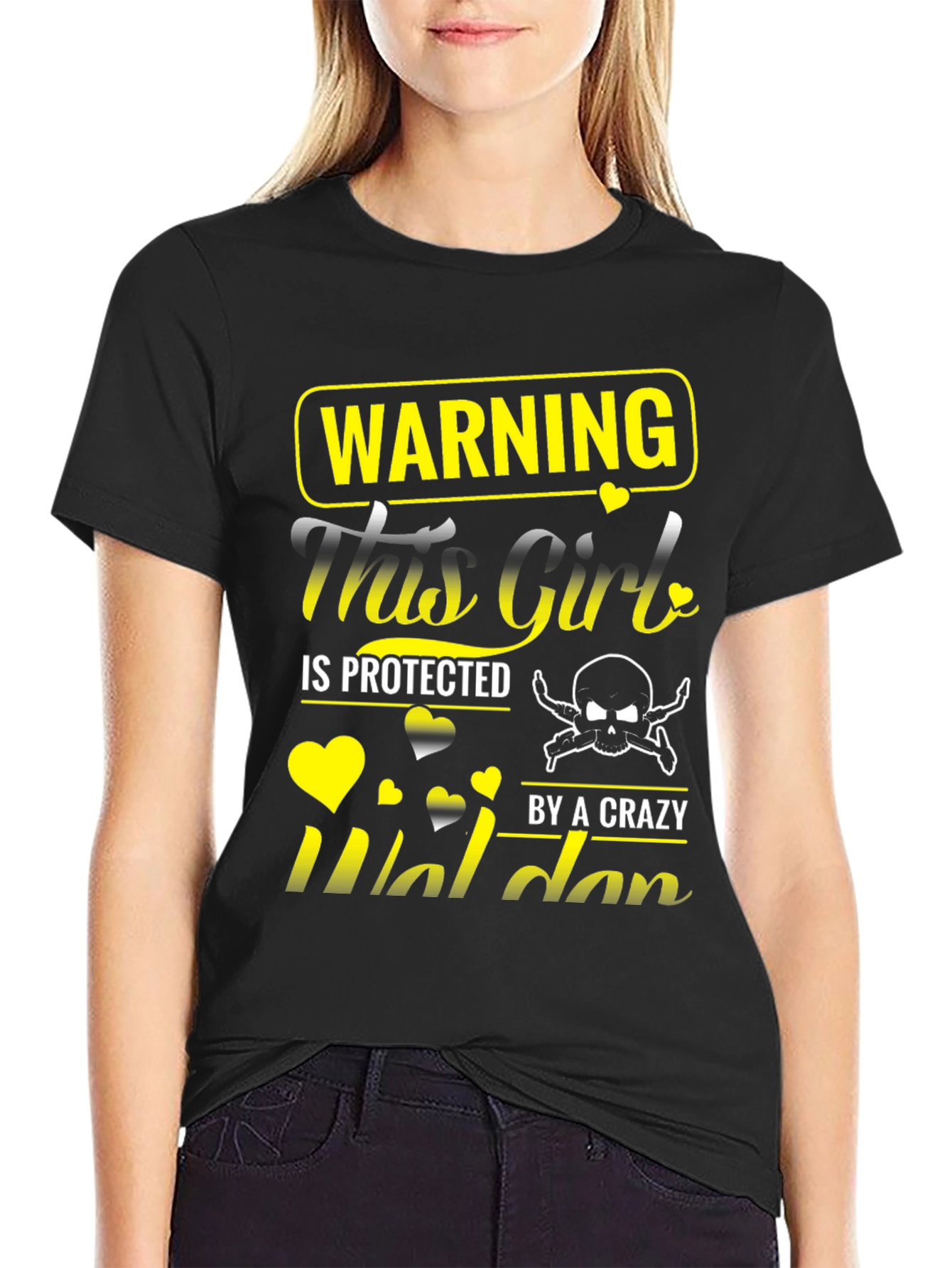 Warning: This Girl Protected By Crazy Waldan T-Shirt