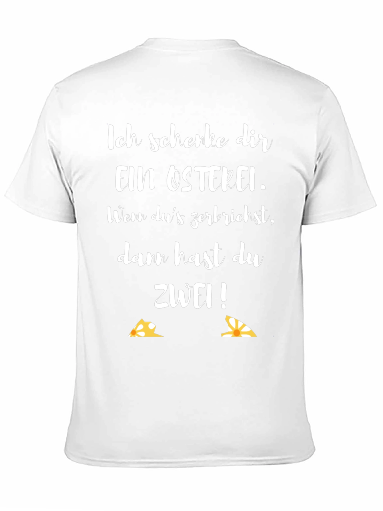 Easter Egg T-Shirt - Funny German Saying