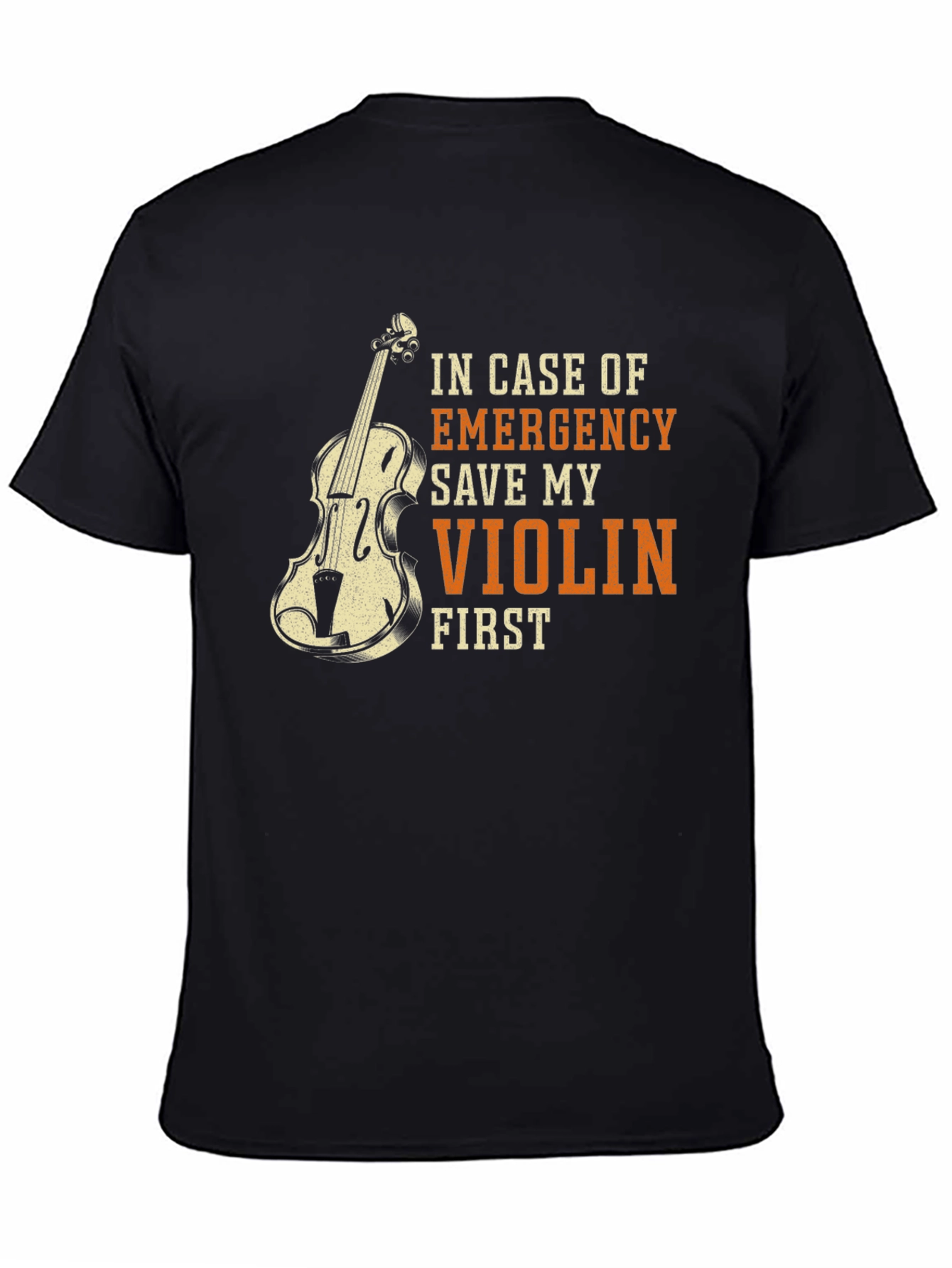 Emergency Save My Violin First T-Shirt
