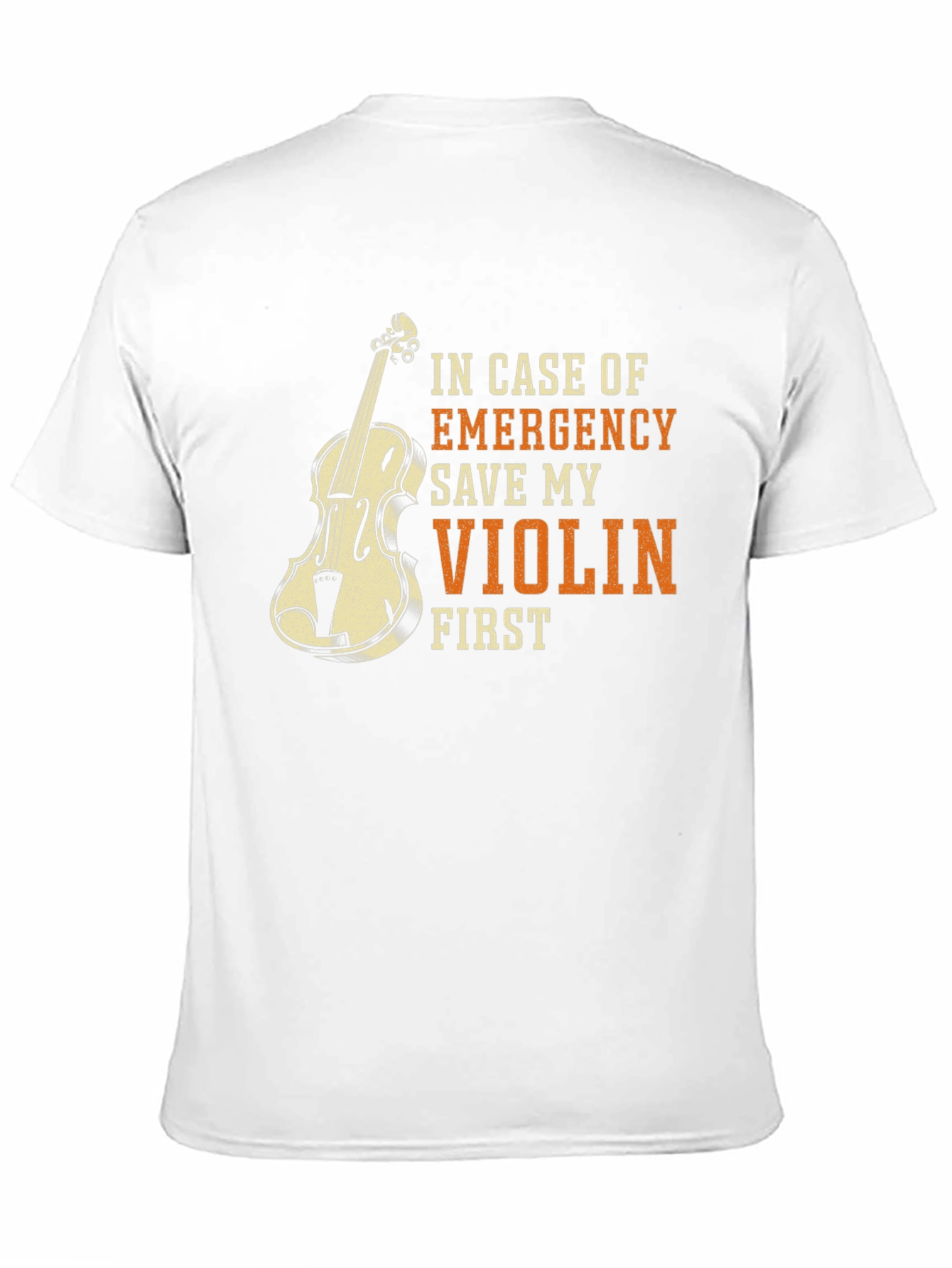 Emergency Save My Violin First T-Shirt