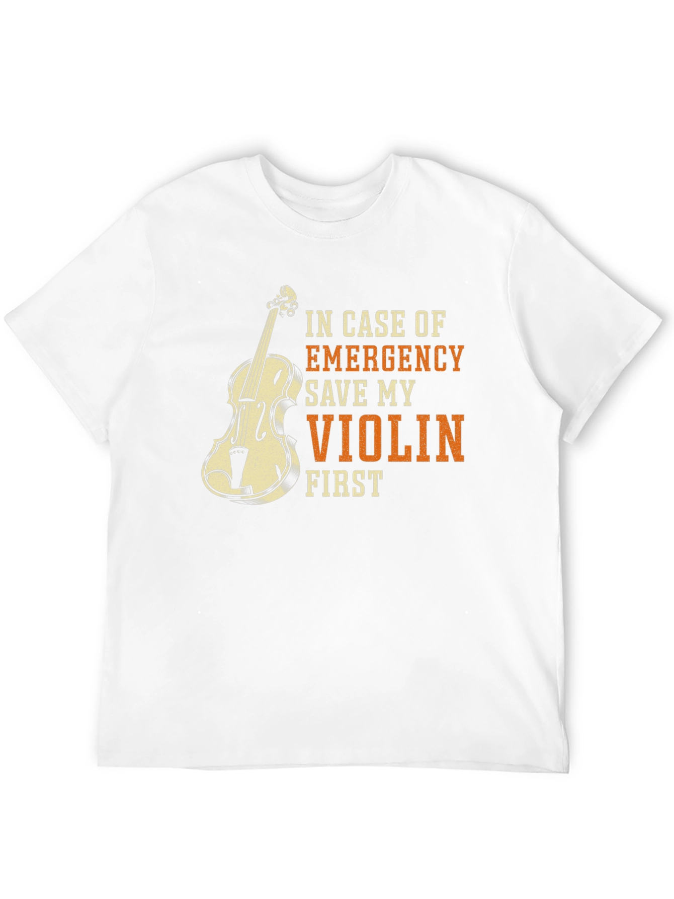 Emergency Save My Violin First T-Shirt