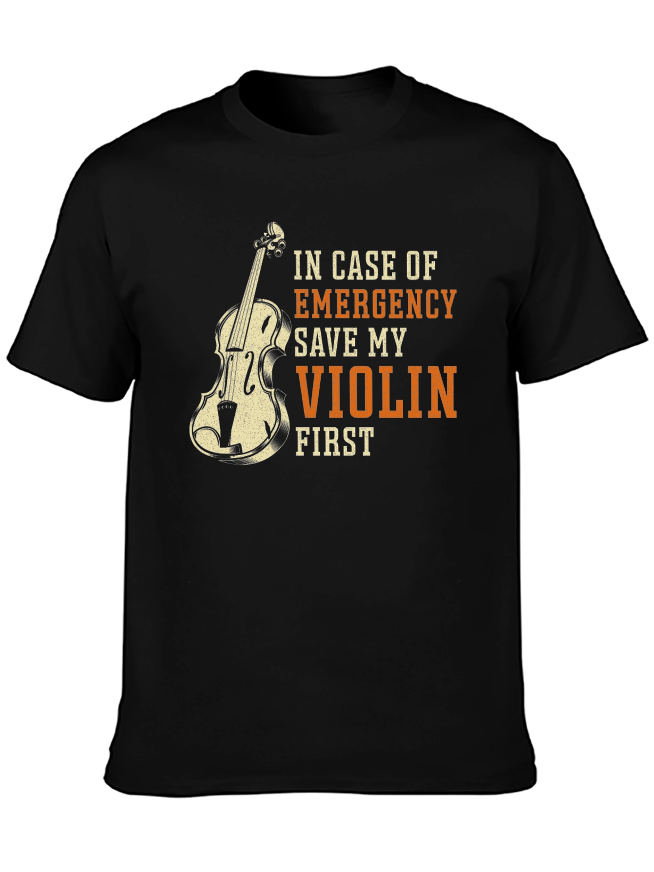 Emergency Save My Violin First T-Shirt