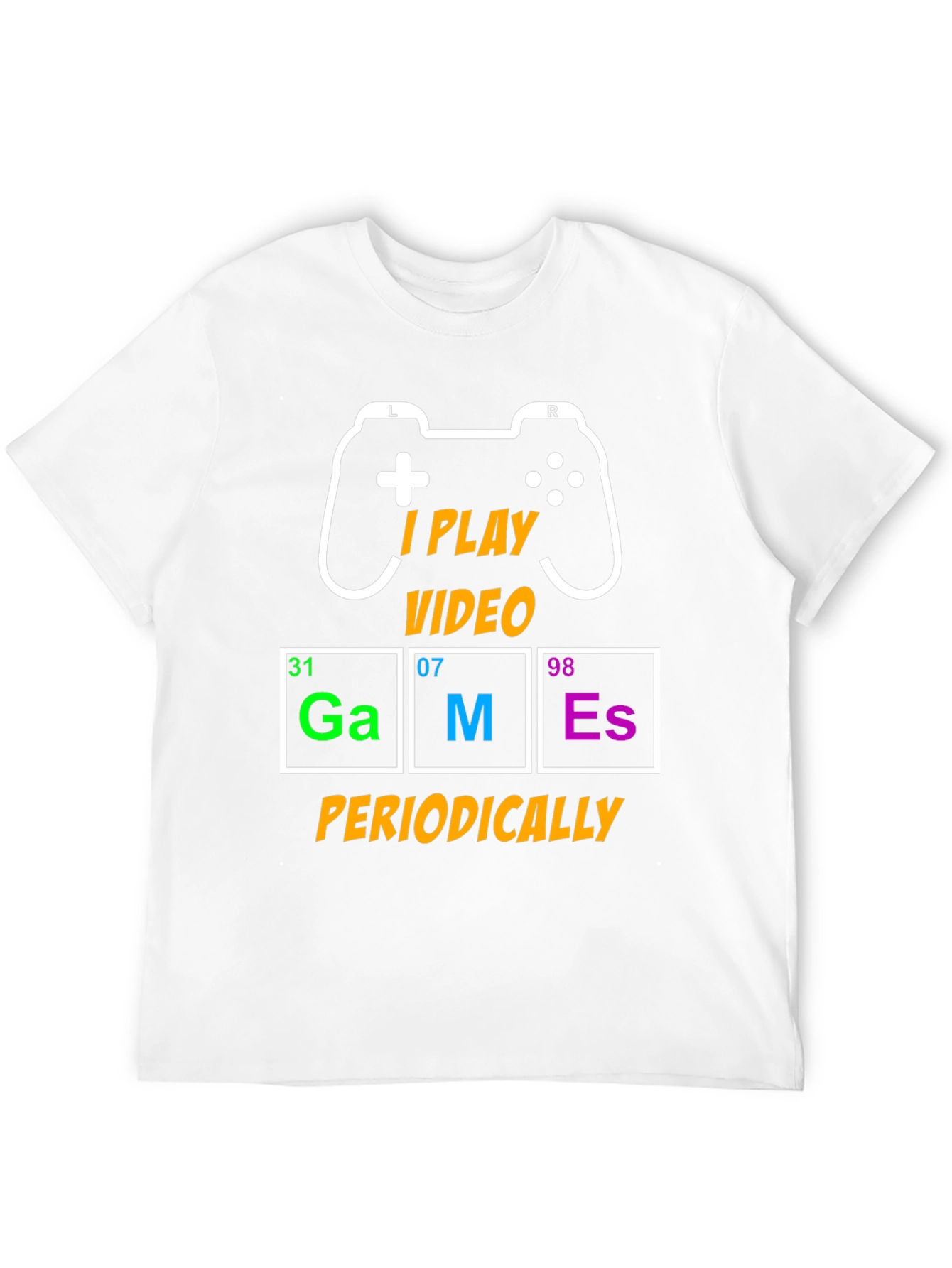 I Play Video Games Periodically T-Shirt