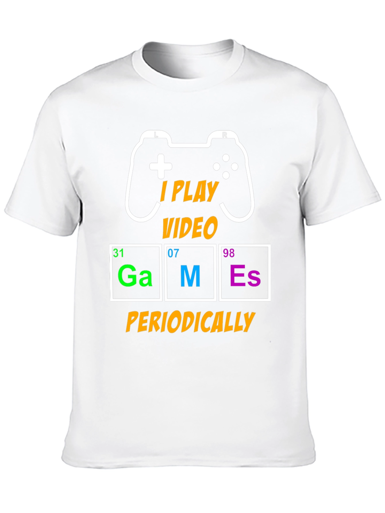 I Play Video Games Periodically T-Shirt
