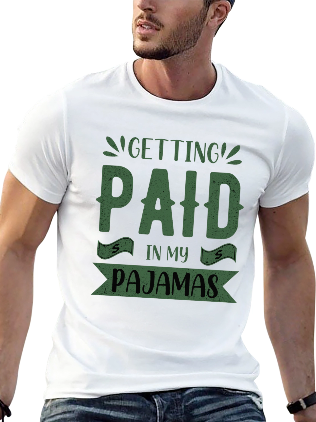 Getting Paid In My Pajamas T-Shirt